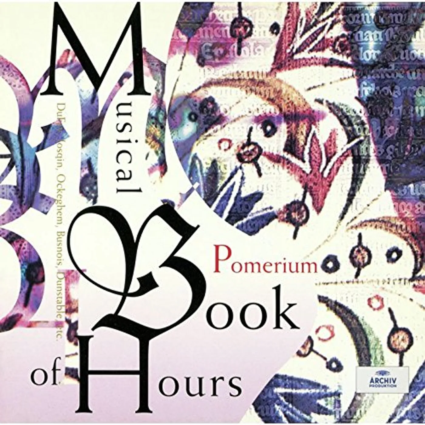 Pomerium MUSICAL BOOK OF HOURS CD