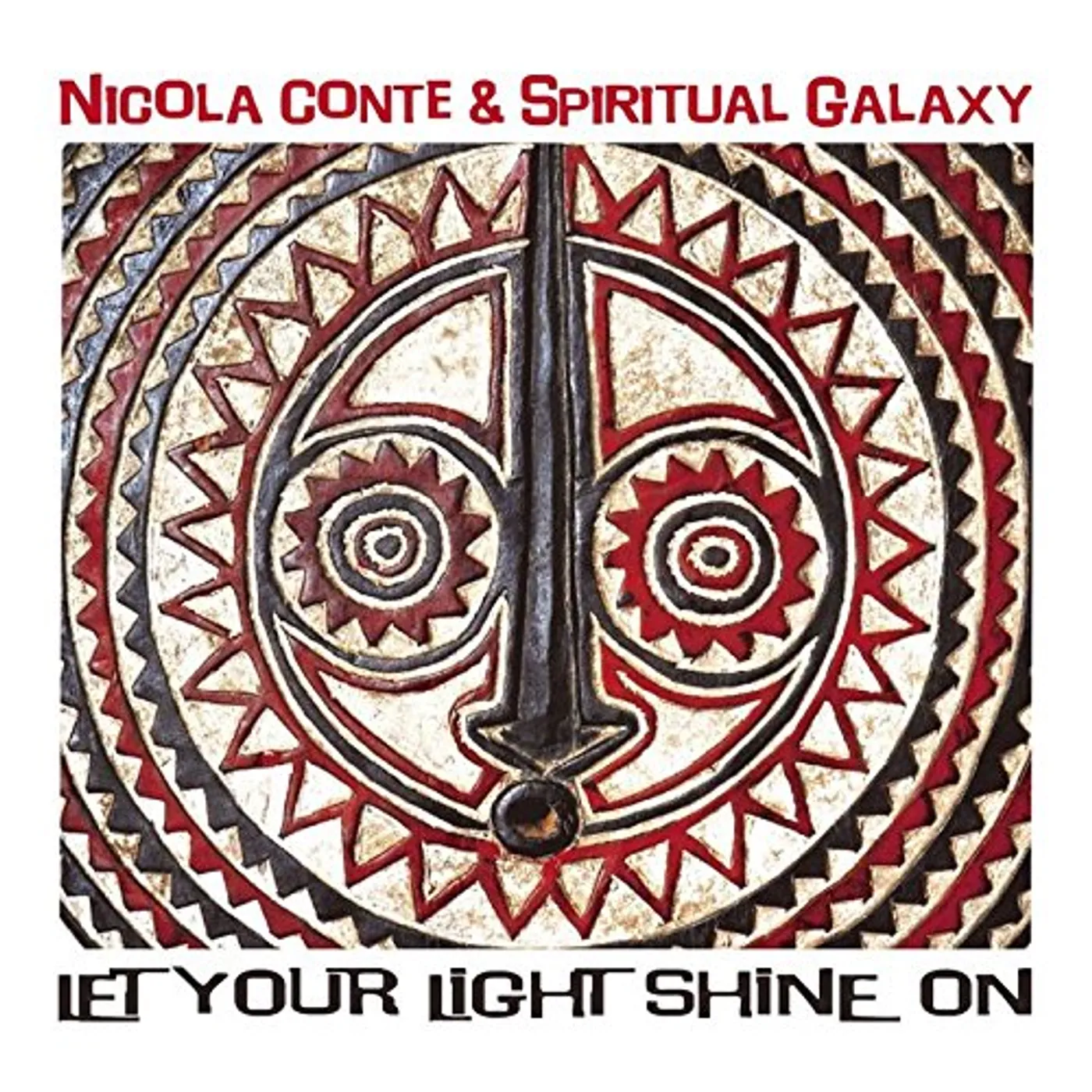Nicola Conte LET YOUR LIGHT SHINE ON CD