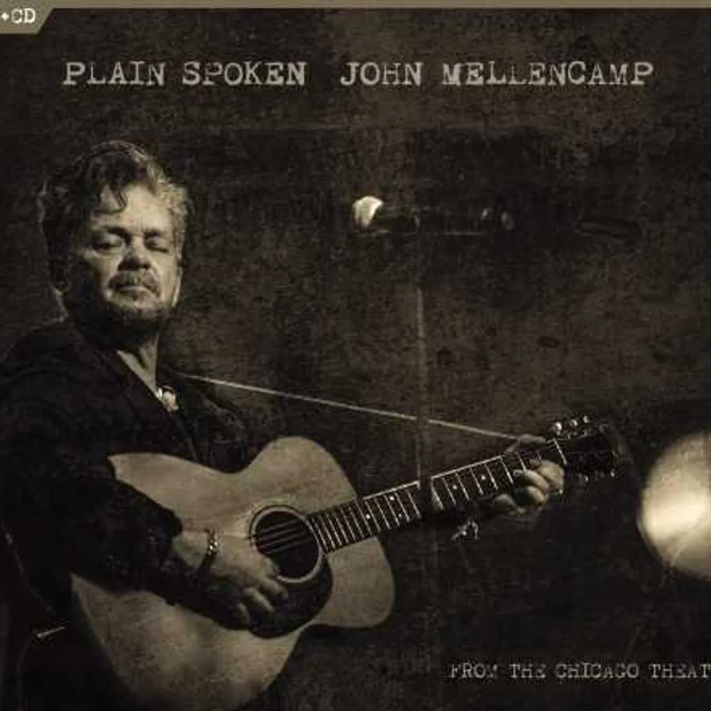 John Mellencamp PLAIN SPOKEN FROM THE CHICAGO THEATRE CD