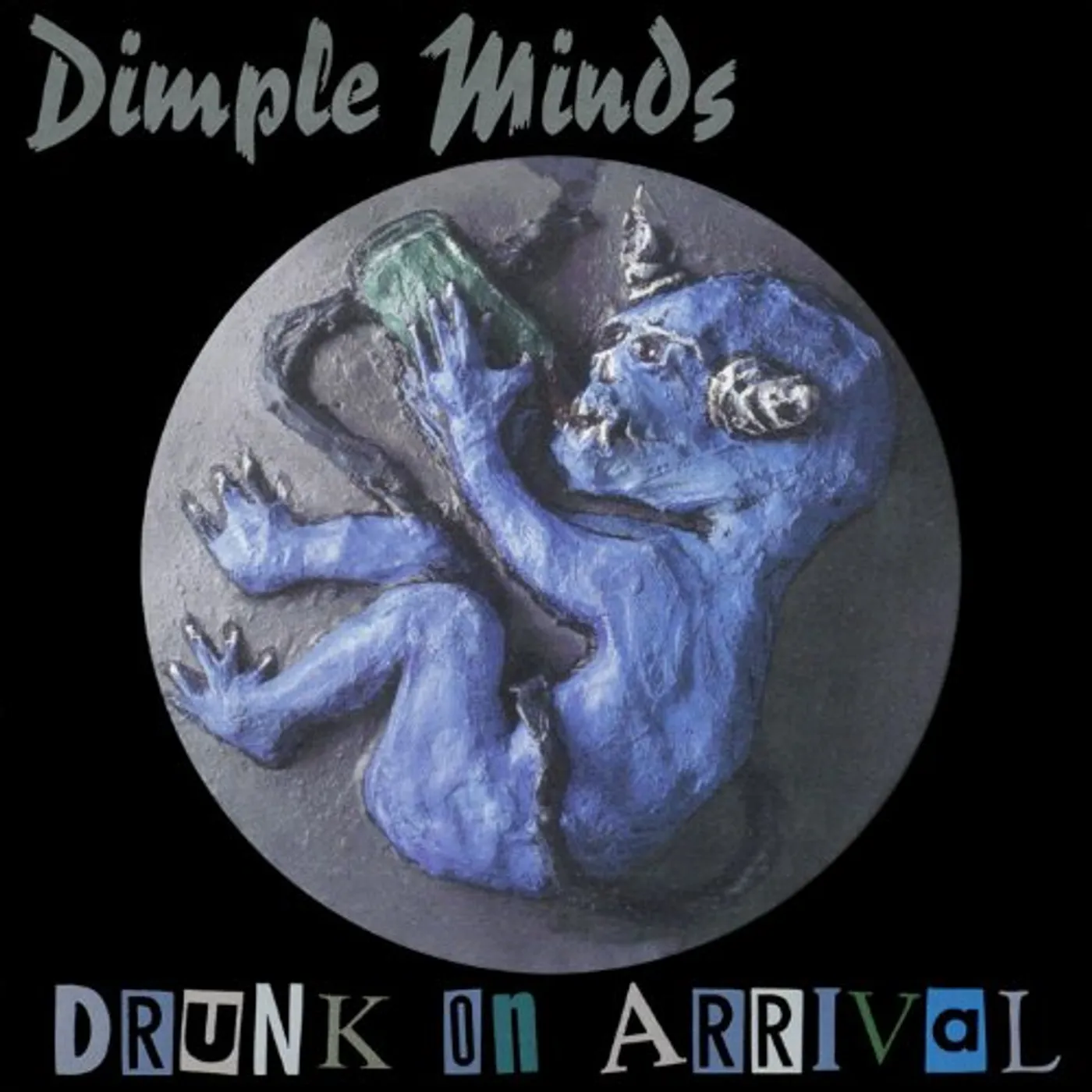 Dimple Minds DRUNK ON ARRIVAL CD
