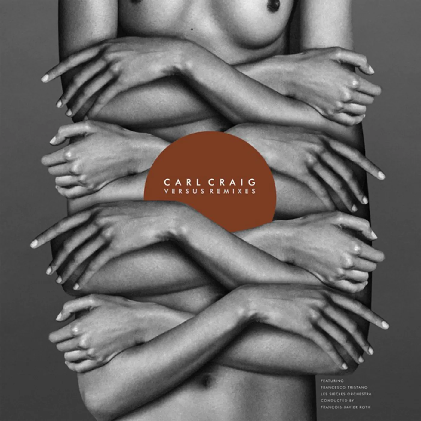 Carl Craig VERSUS REMIXES Vinyl Record