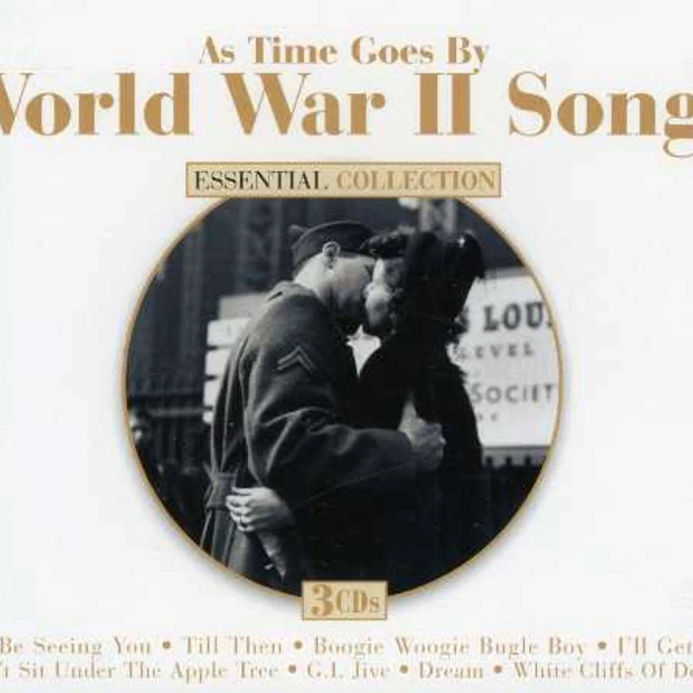Various Artists  WORLD WAR II SONGS: AS TIME GOES BY CD