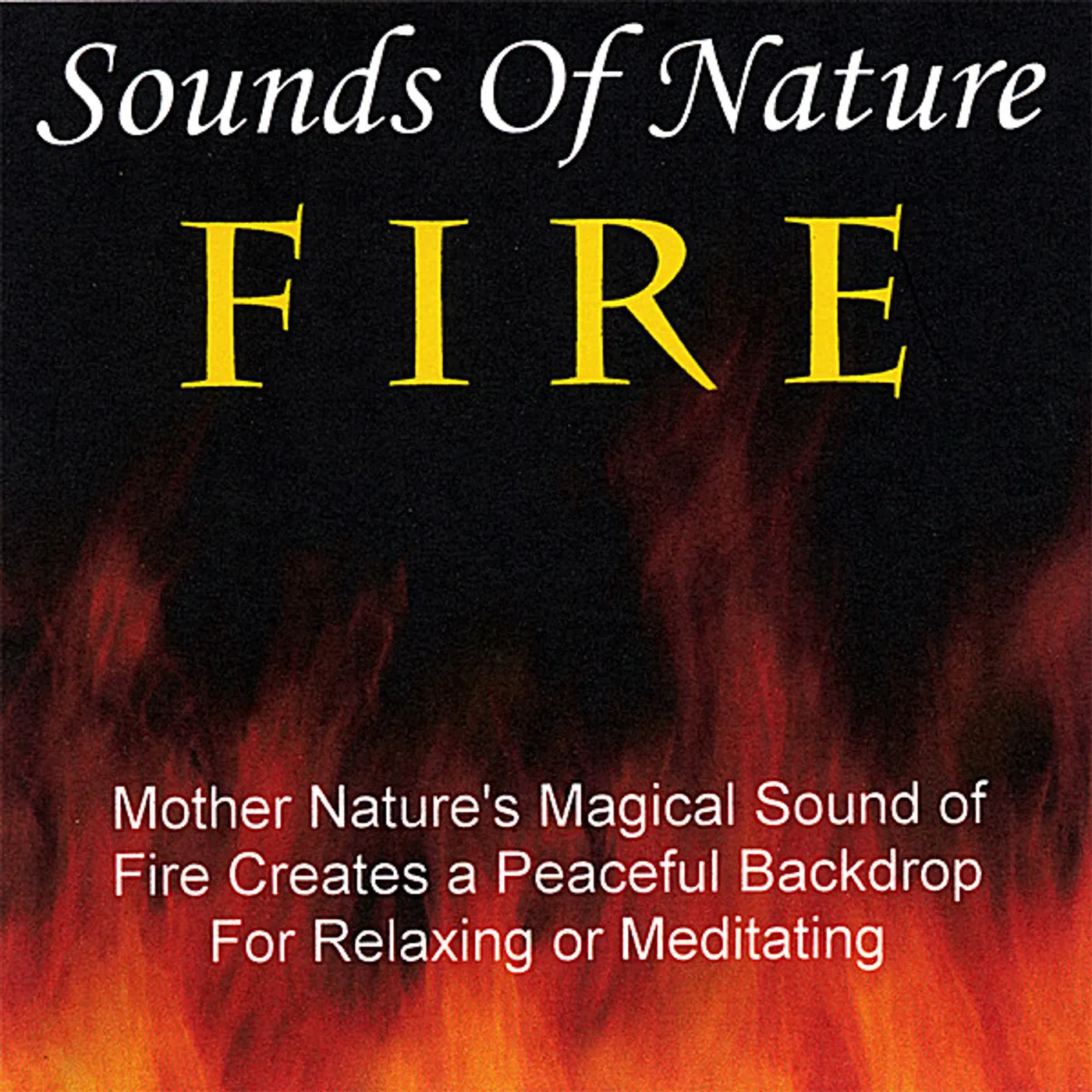 Perry Rotwein SOUNDS OF NATURE-FIRE CD