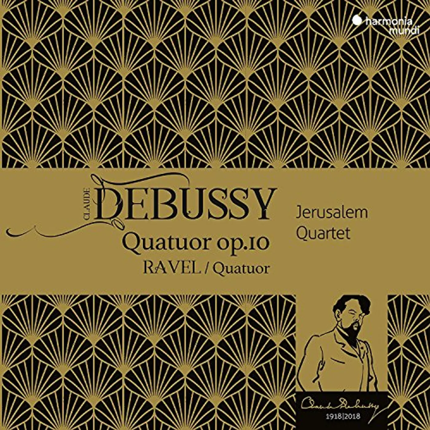 Jerusalem Quartet DEBUSSY & RAVEL: STRING QUARTETS CD