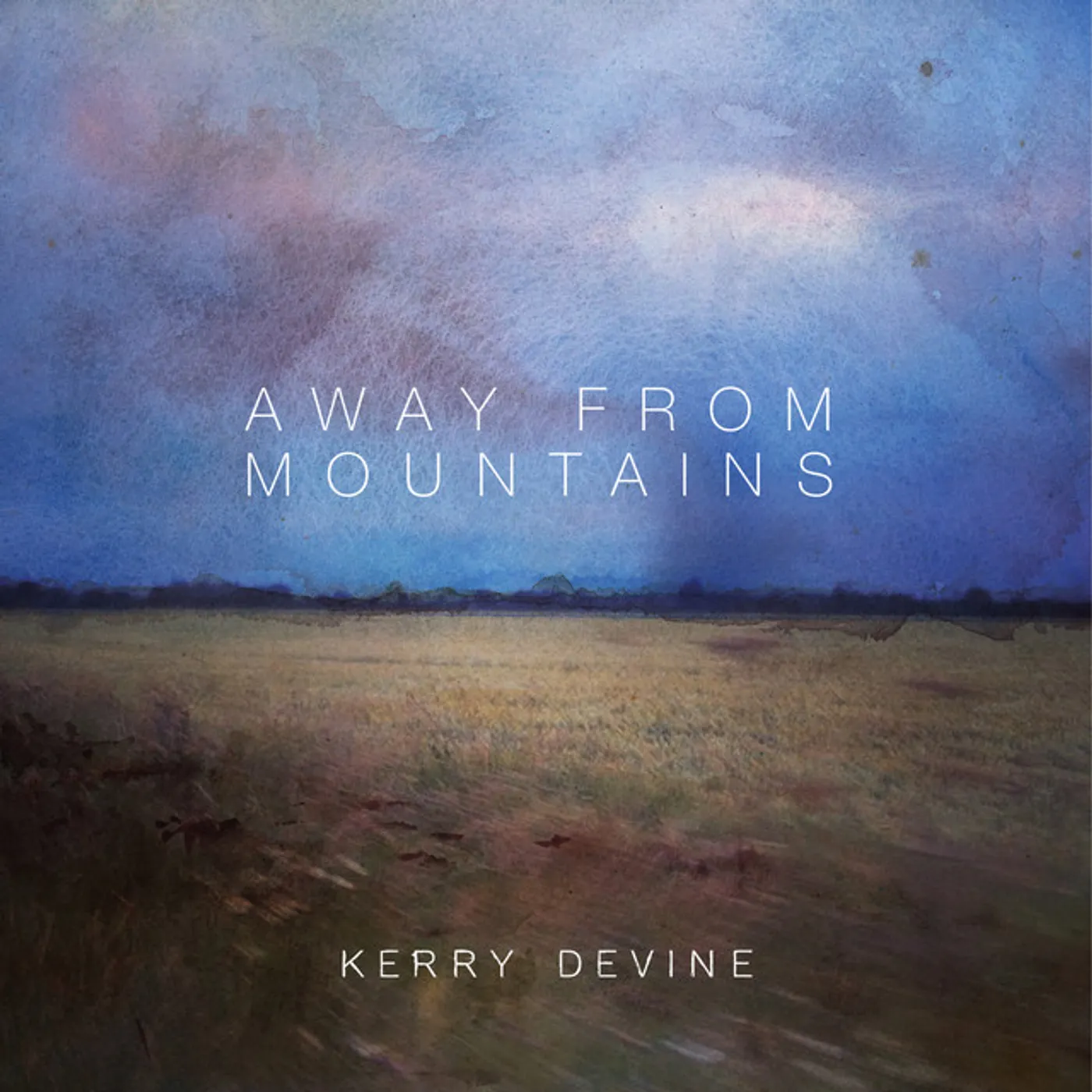 Kerry Devine Away From Mountains Vinyl Record