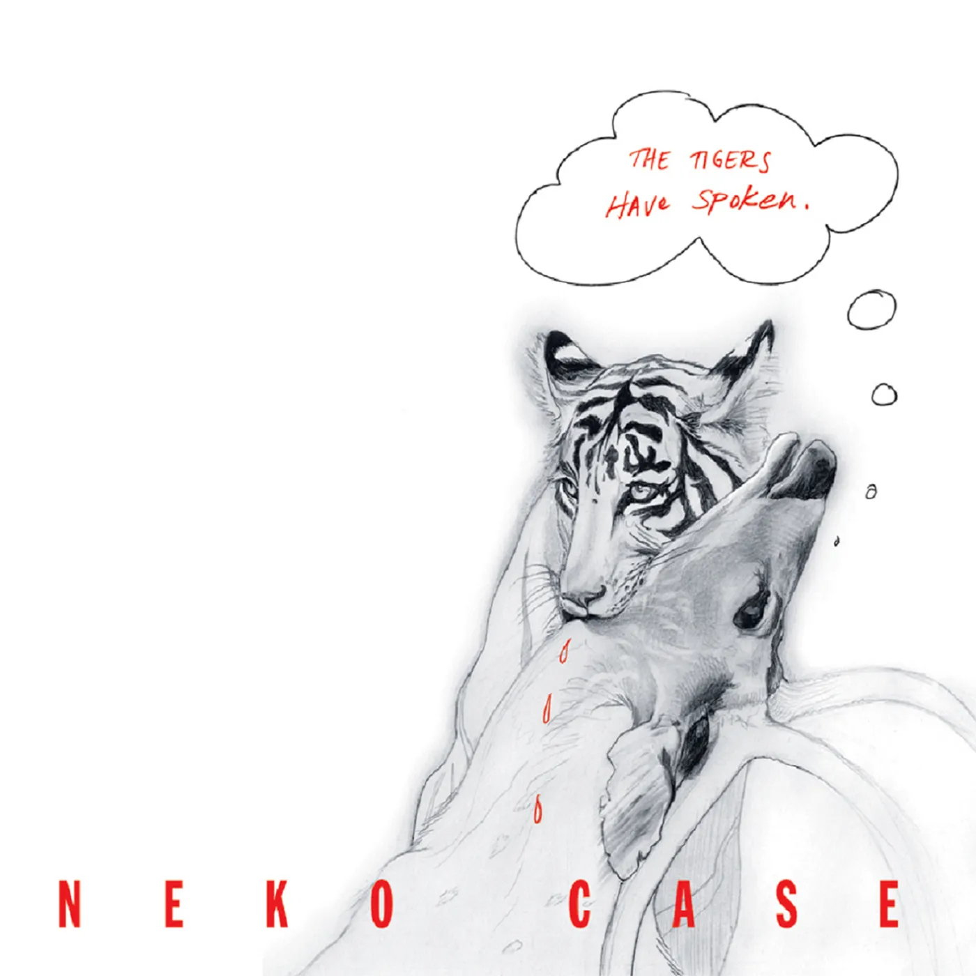 Neko Case TIGERS HAVE SPOKEN Vinyl Record