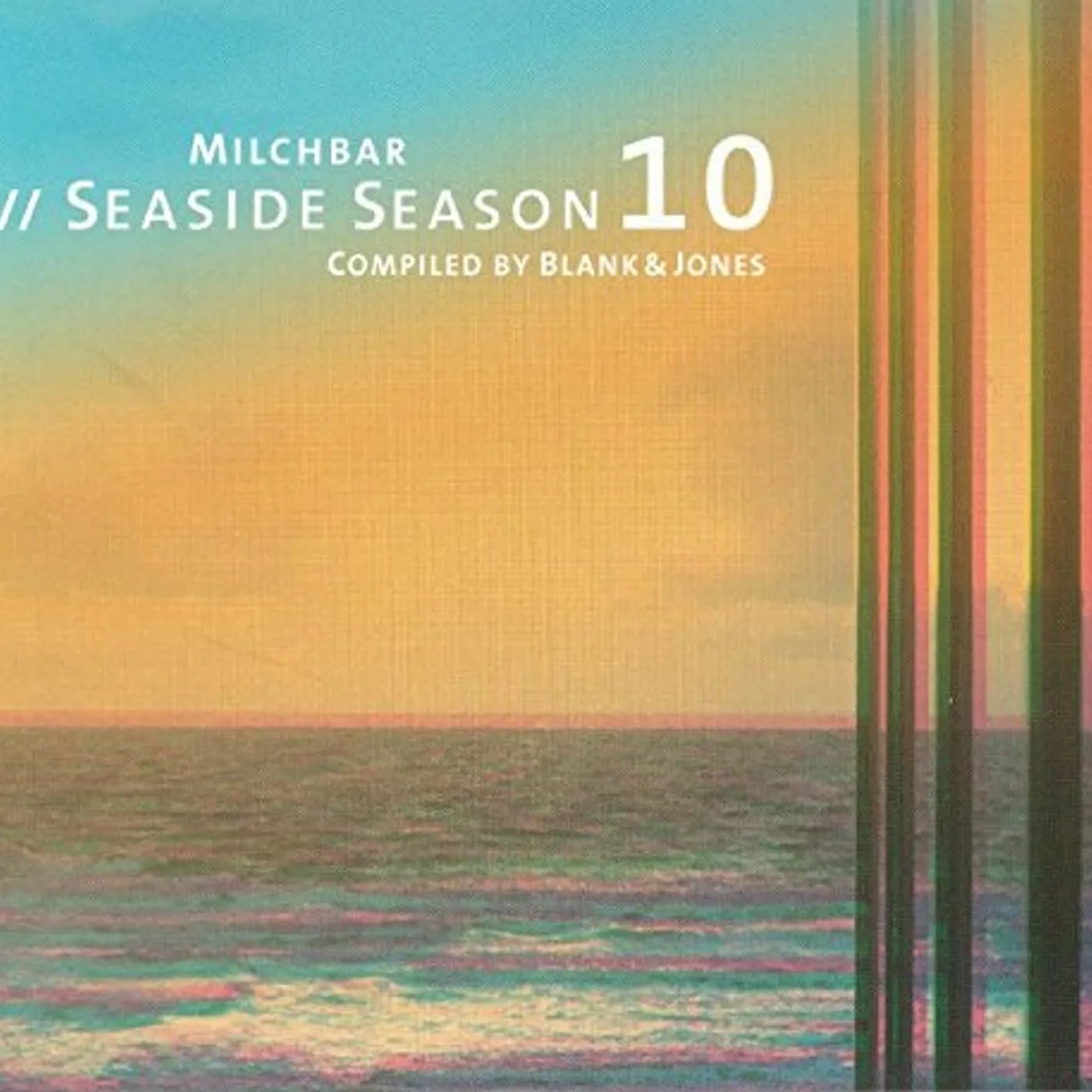 Blank & Jones MILCHBAR 10 SEASIDE SEASON CD