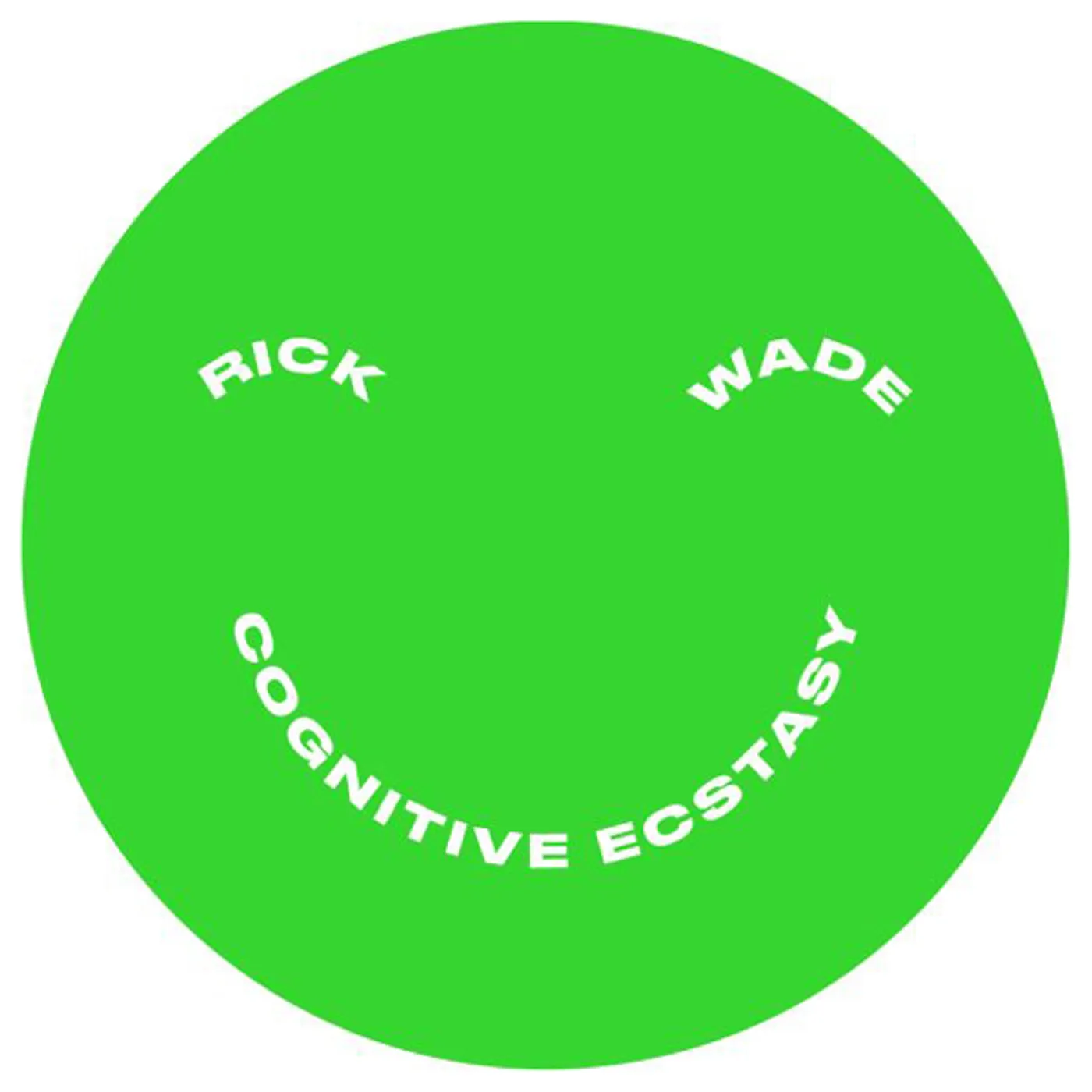 Rick Wade COGNITIVE ECSTASY Vinyl Record