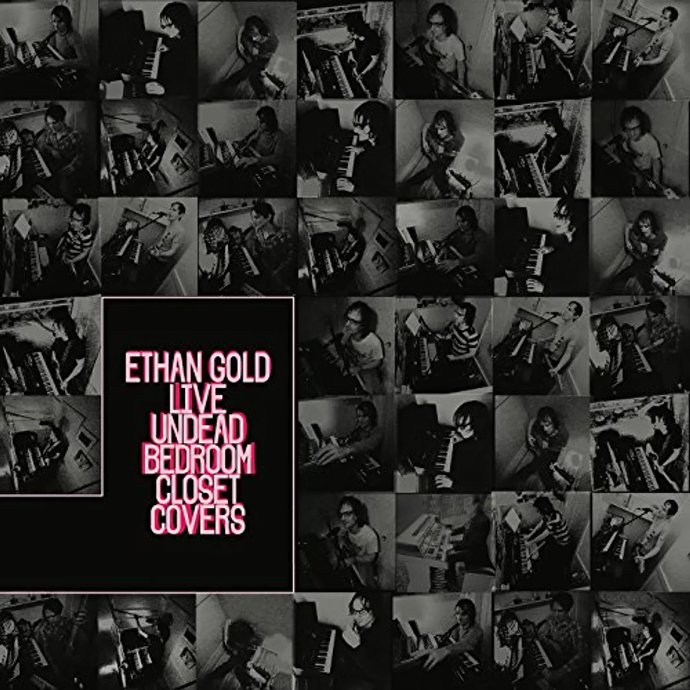 Ethan Gold LIVE UNDEAD BEDROOM CLOSET COVERS CD