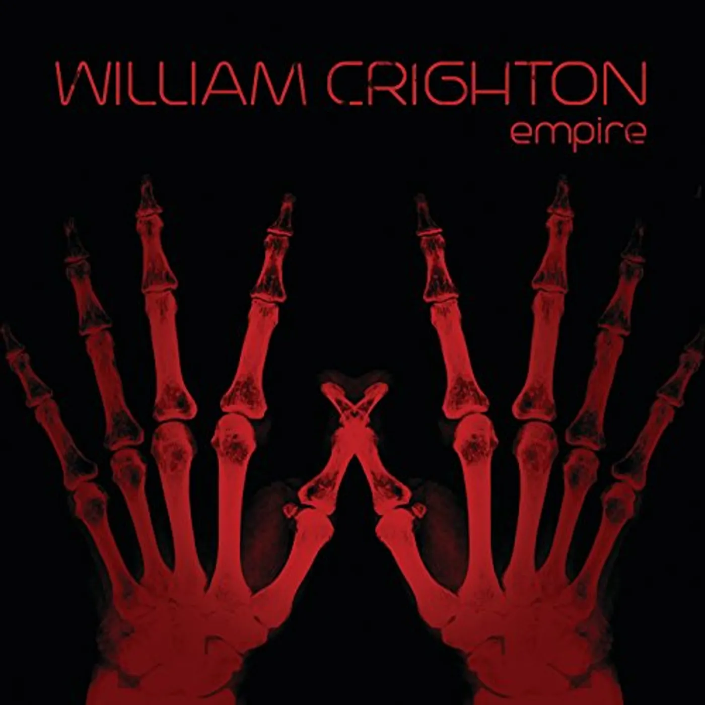 William Crighton EMPIRE CD