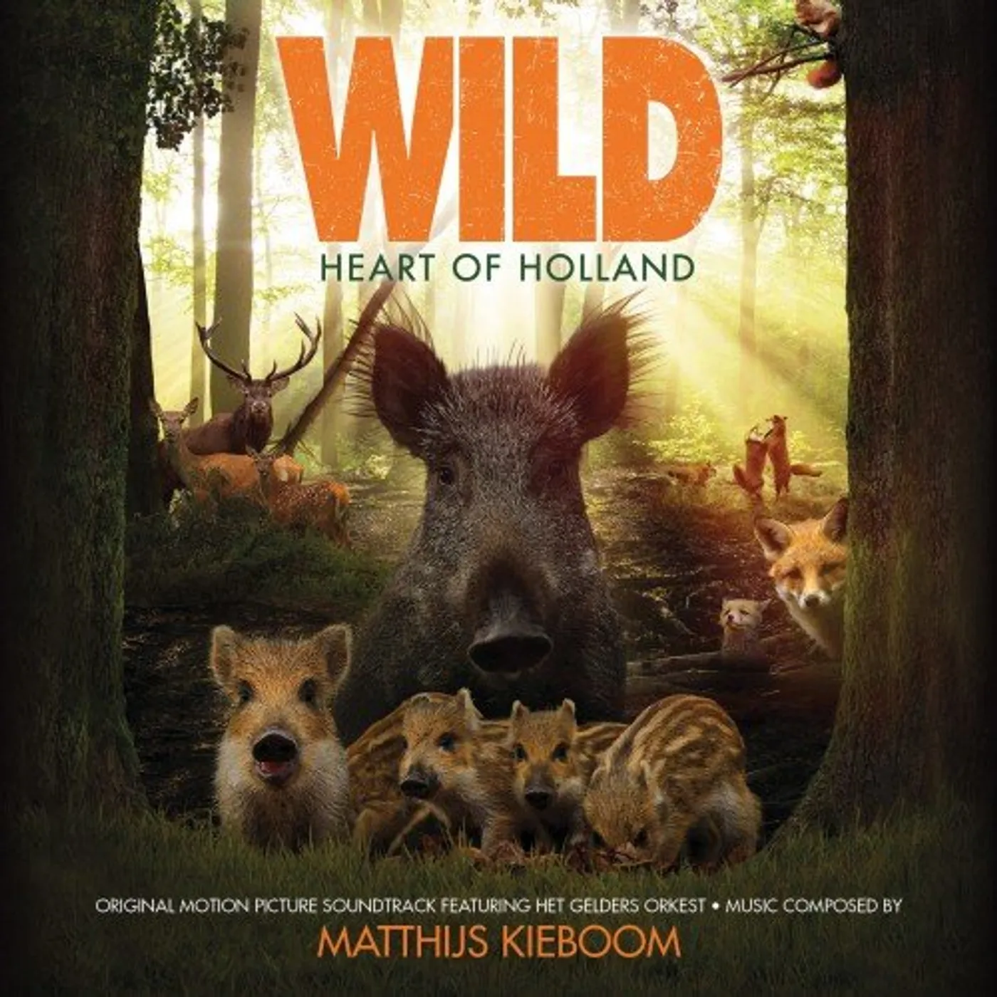 Matthijs Kieboom WILD: HEART OF HOLLAND / Original Soundtrack CD