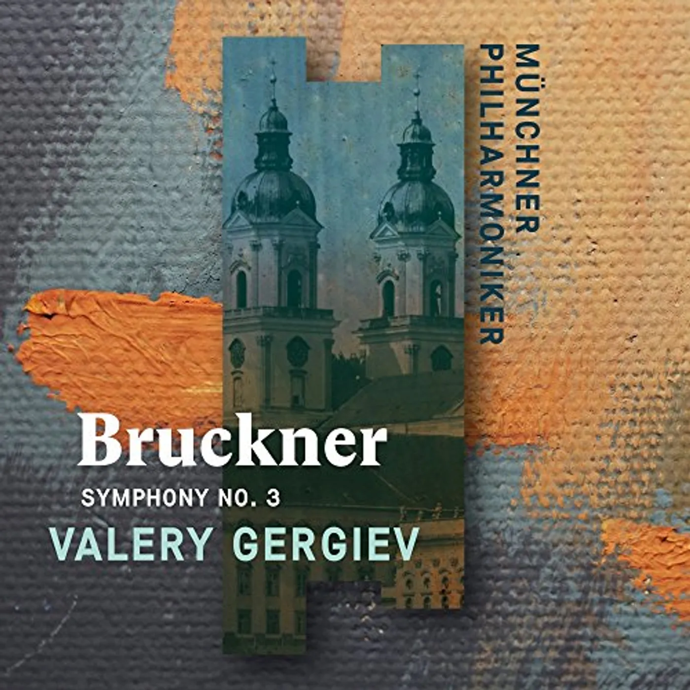 Valery Gergiev BRUCKNER: SYMPHONY NO. 3 CD