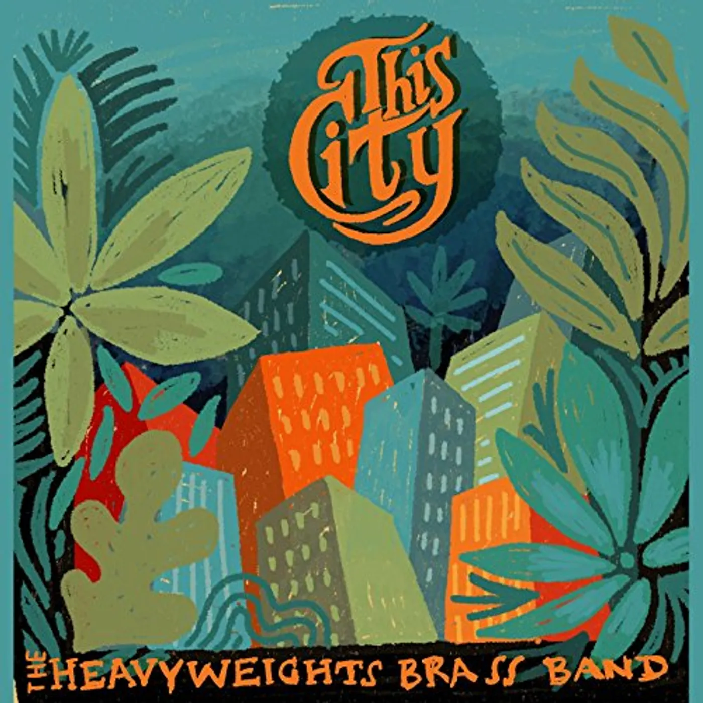 The Heavyweights Brass Band This City Vinyl Record