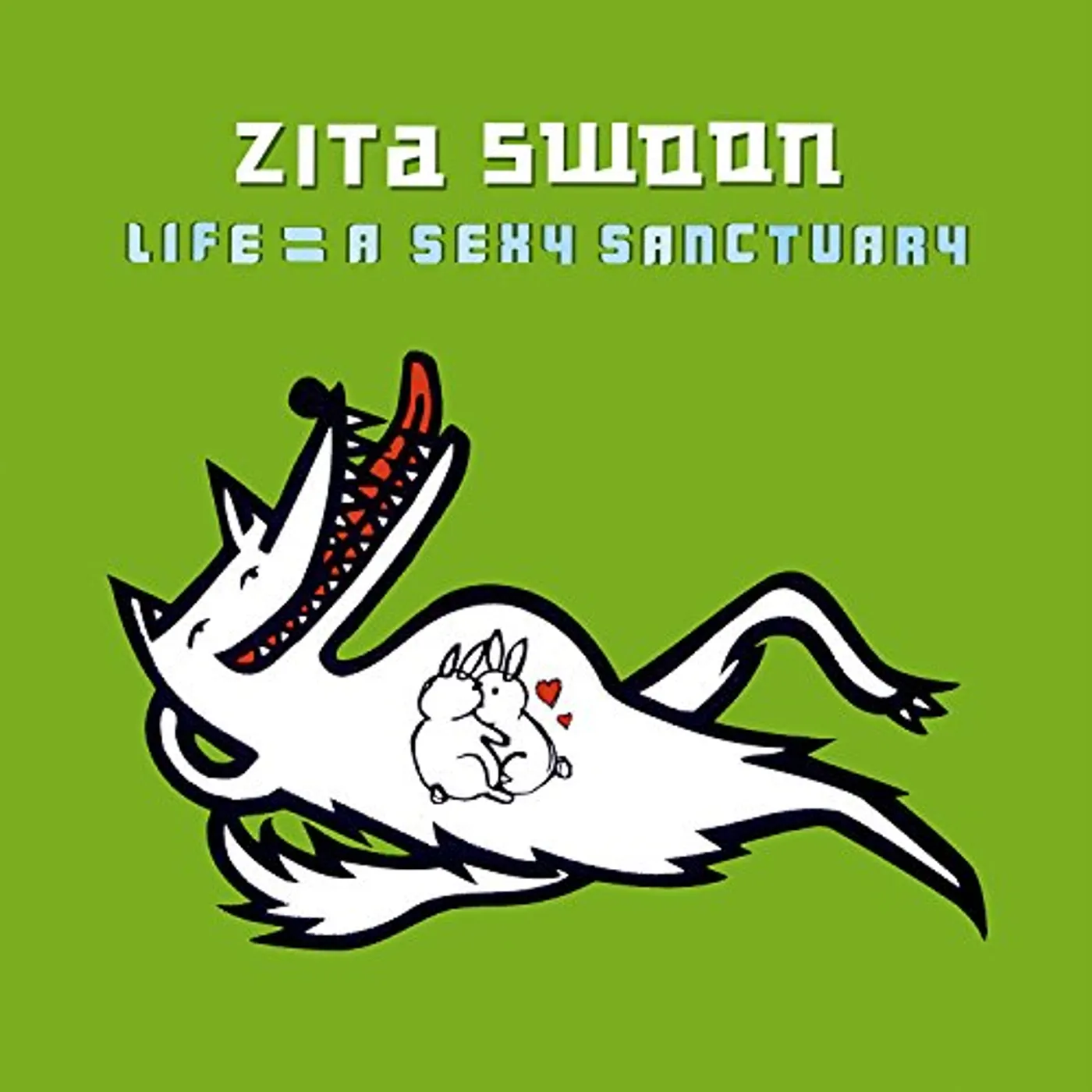 Zita Swoon Life = A Sexy Sanctuary Vinyl Record