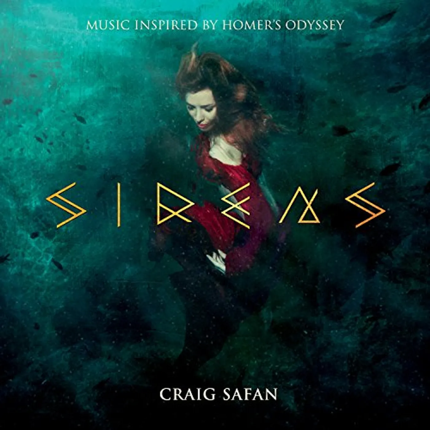 Craig Safan SIRENS (INSPIRED BY HOMER'S ODYSSEY) CD
