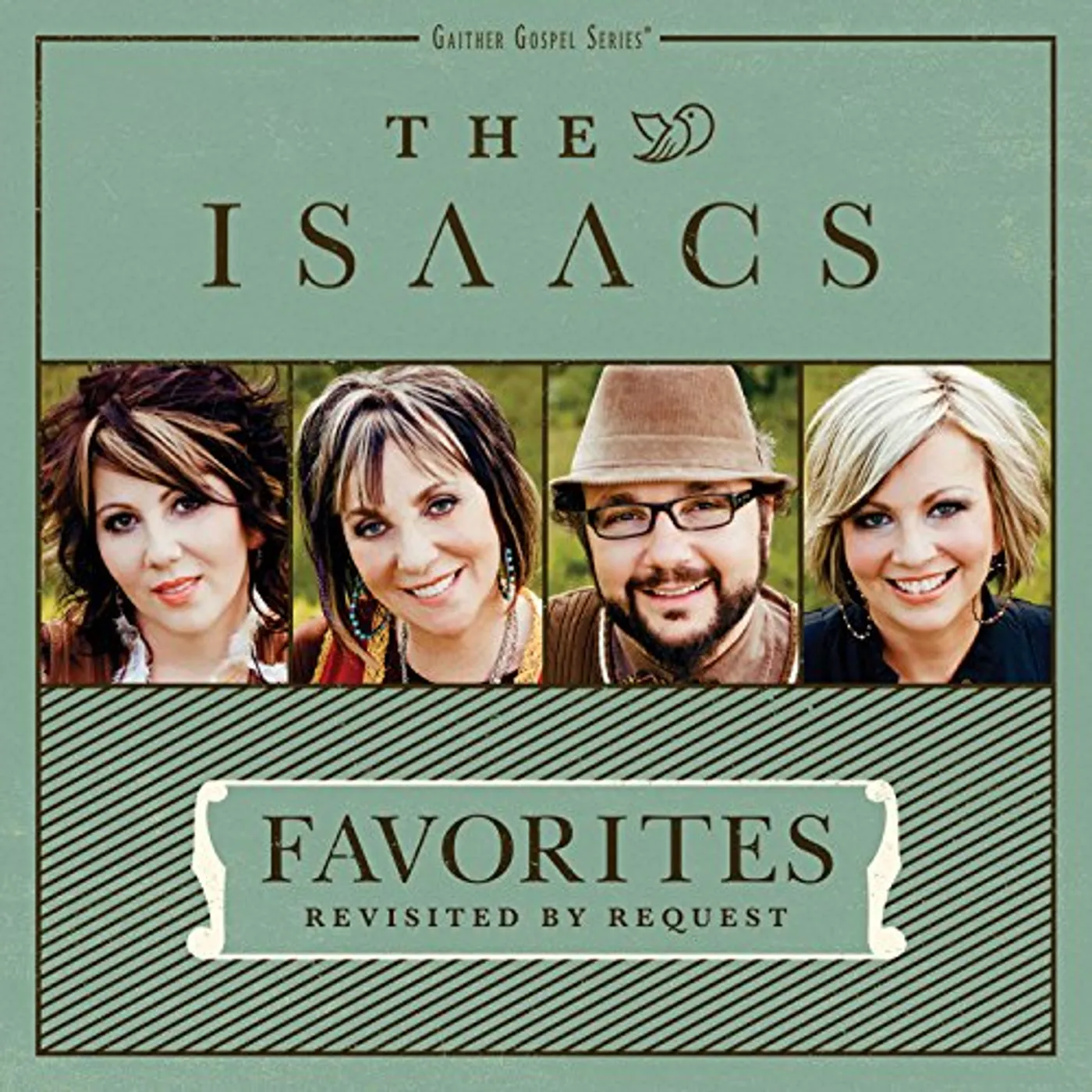 The Isaacs FAVORITES: REVISITED BY REQUEST CD