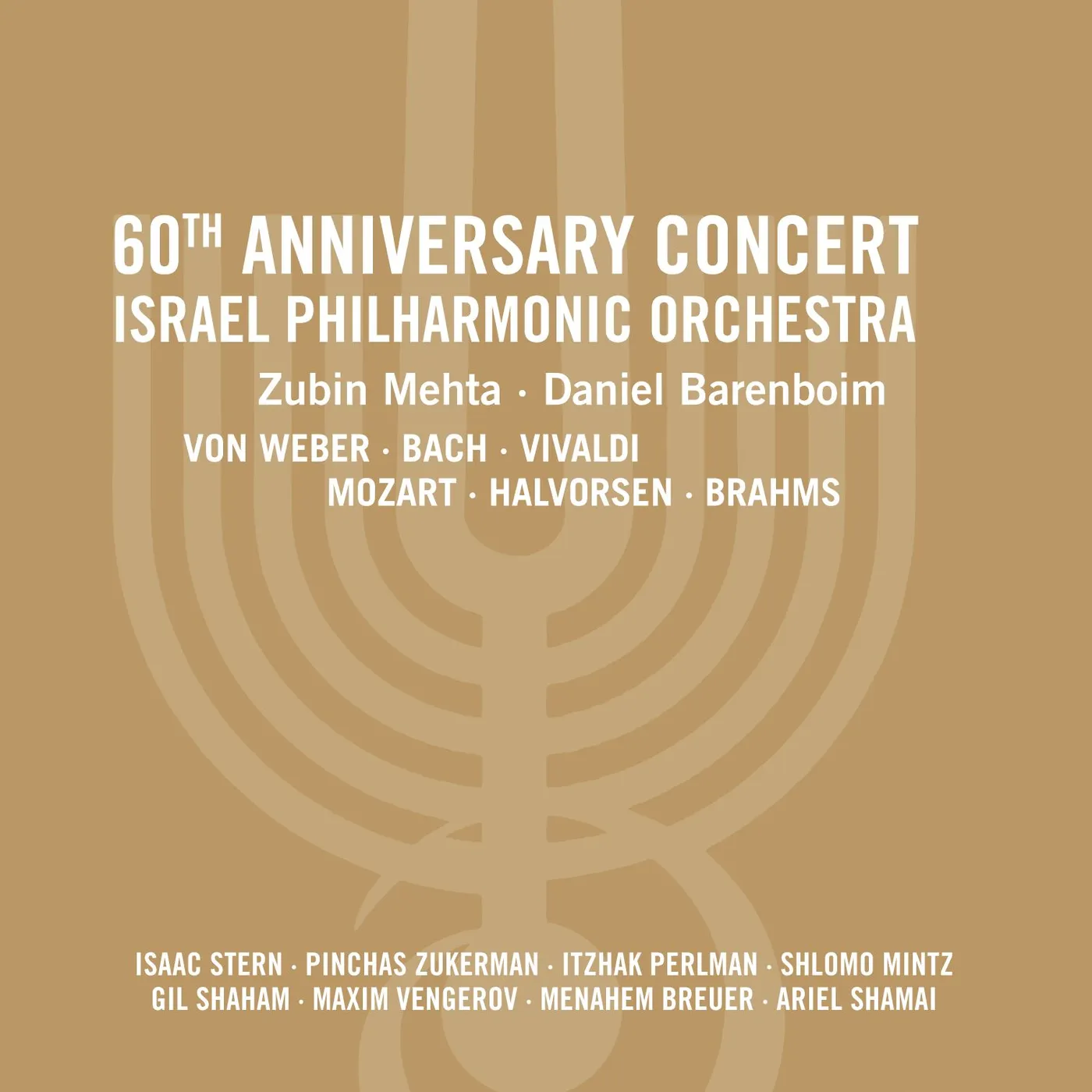 Israel Philharmonic Orchestra 60TH ANNIVERSARY CONCERT DVD
