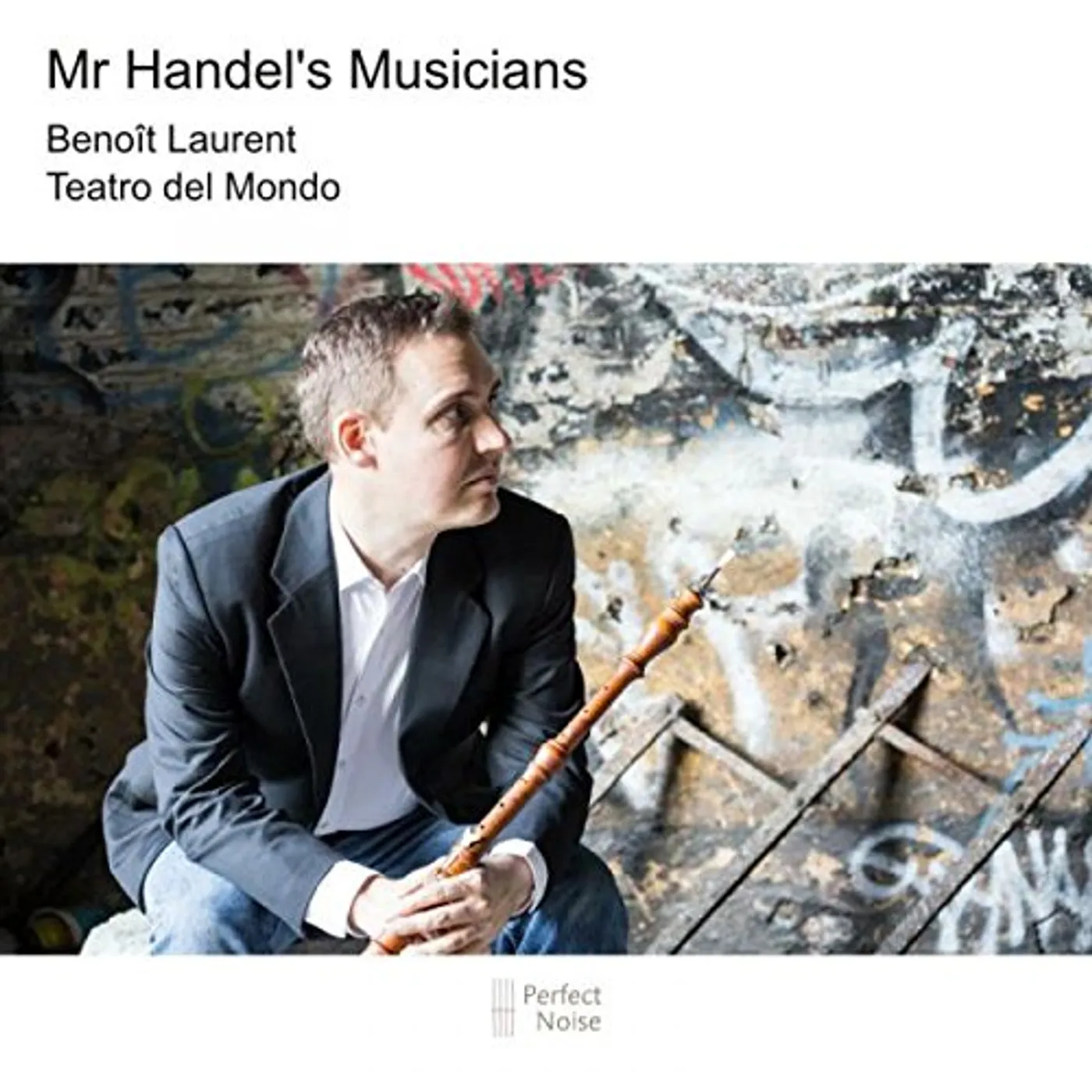 Benoît Laurent MR HANDEL'S MUSICIANS CD