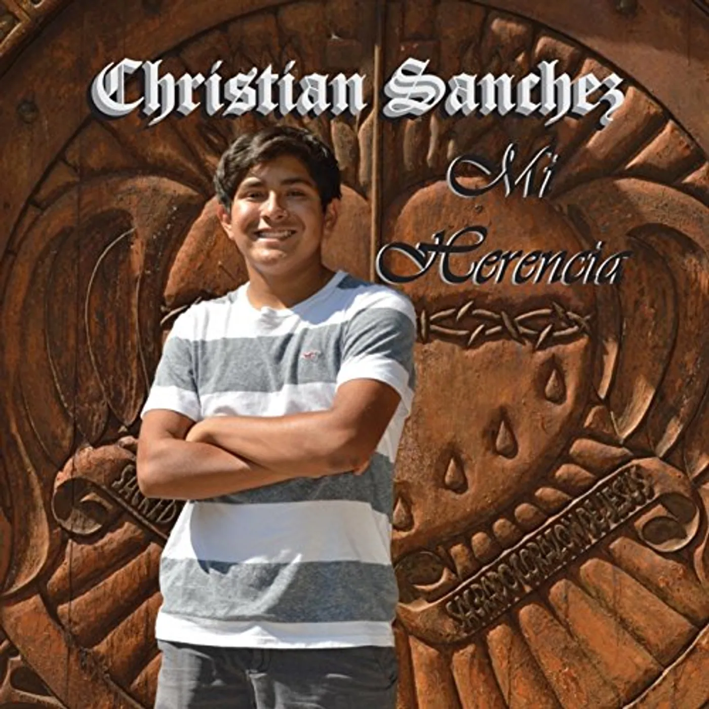 Christian Sanchez MI HERENCIA CD