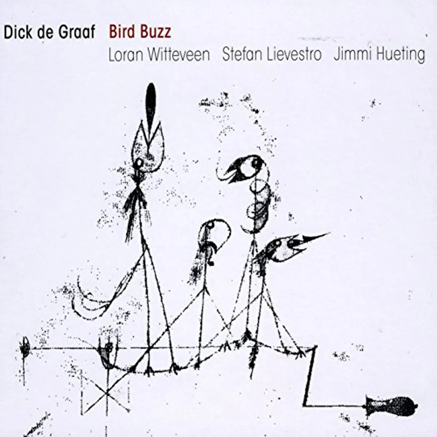 Dick De Graaf BIRD BUZZ CD