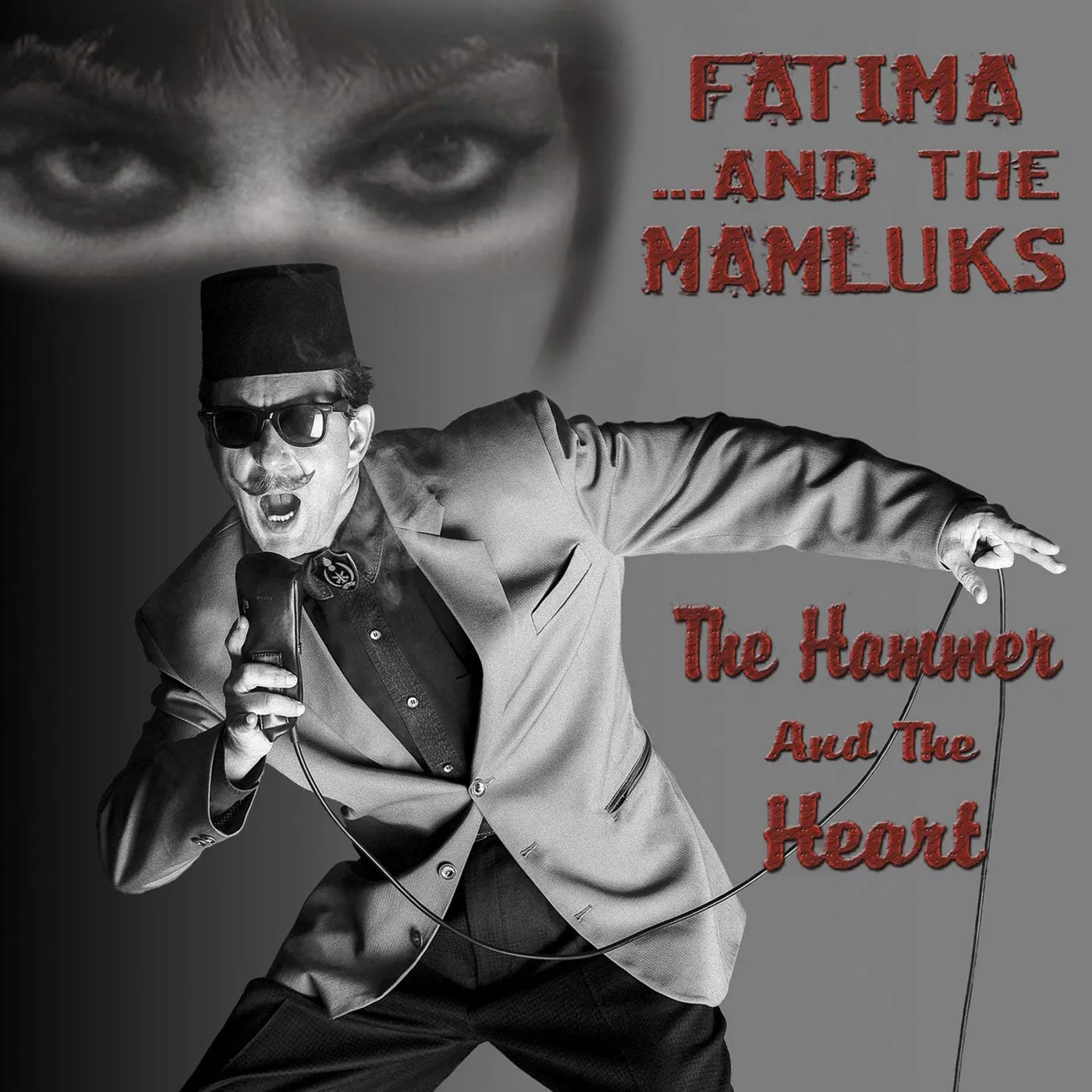 Fatima And The Mamluks HAMMER & THE HEART CD