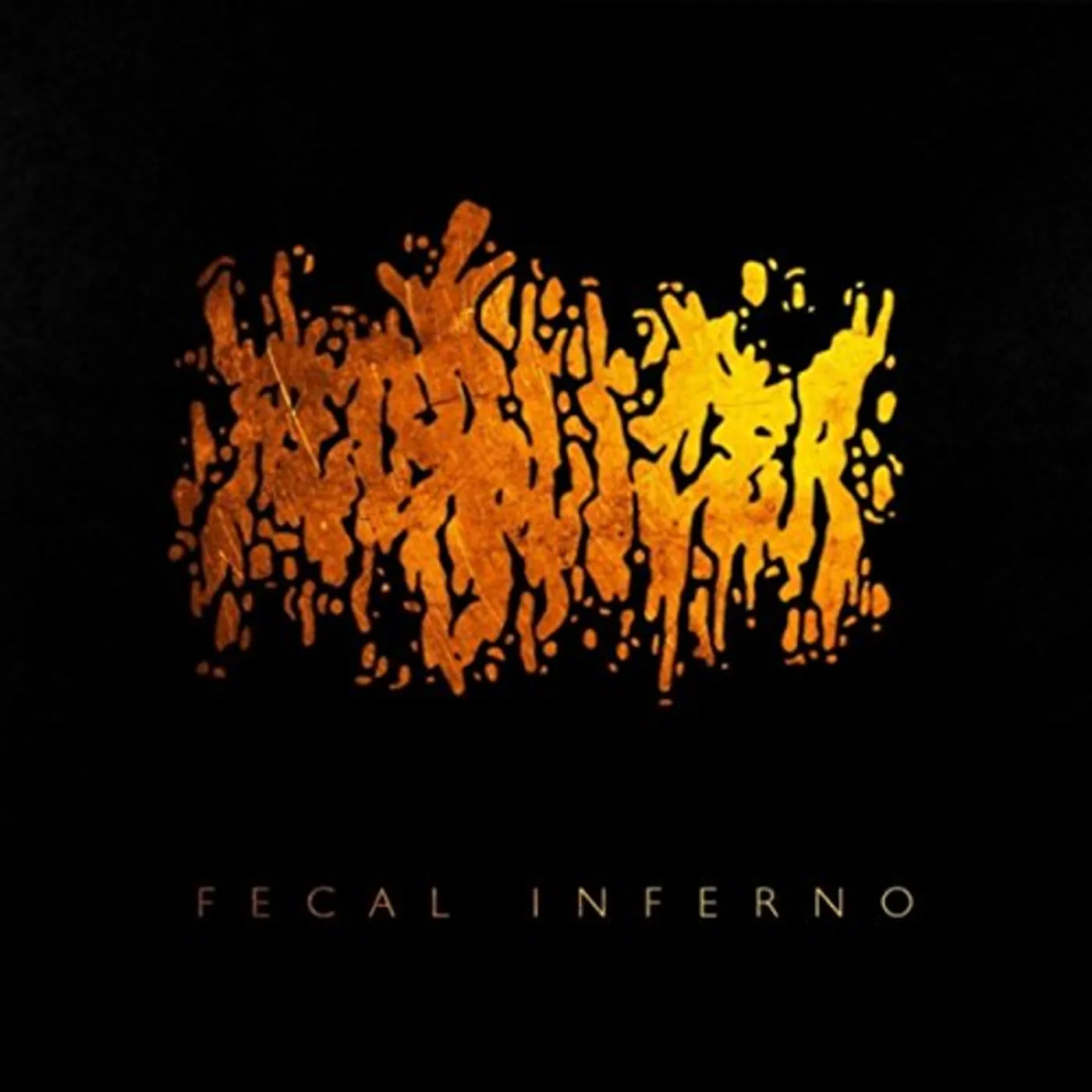 Fecalizer FECAL INFERNO CD