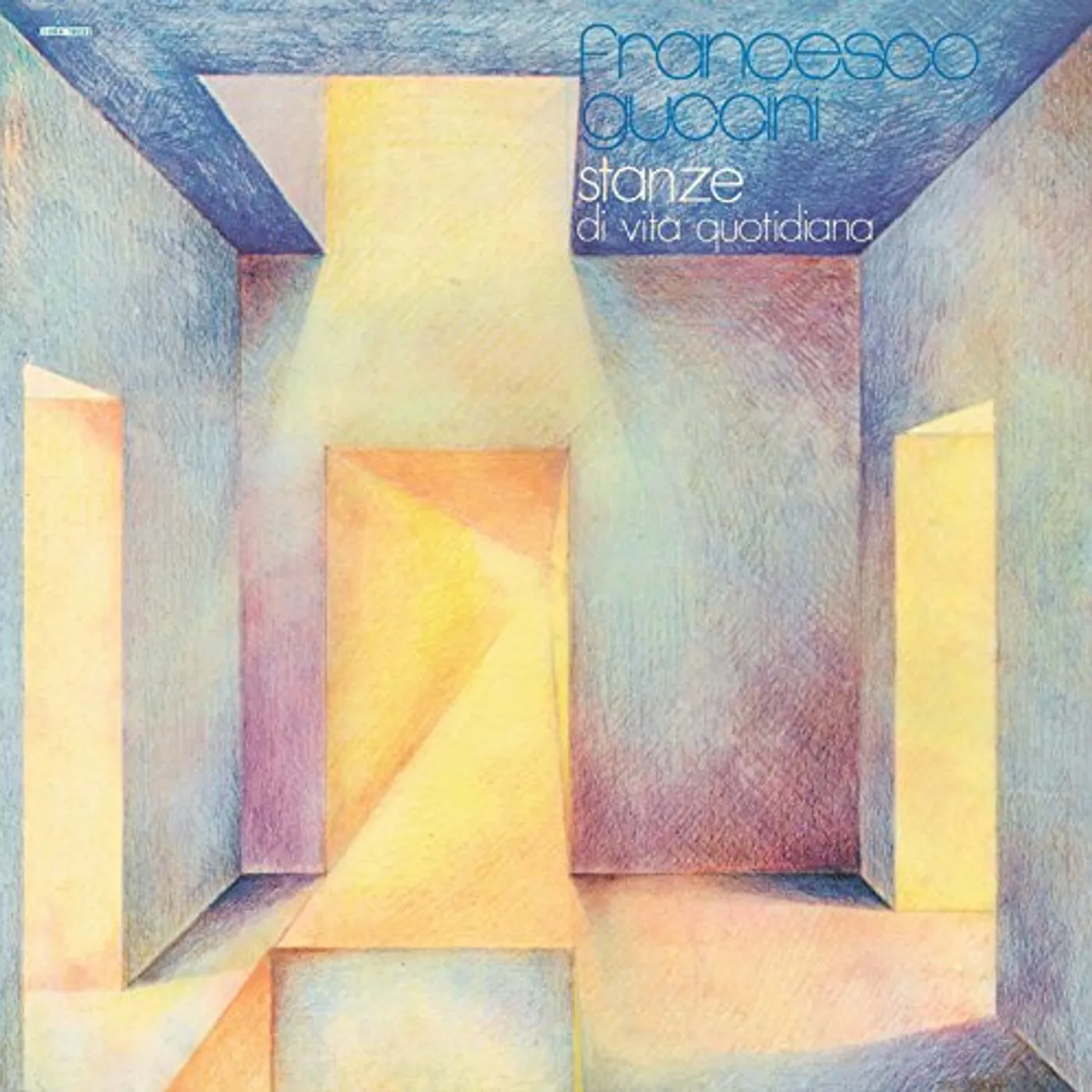 Francesco Guccini Stanze Di Vita Quotidiana Vinyl Record
