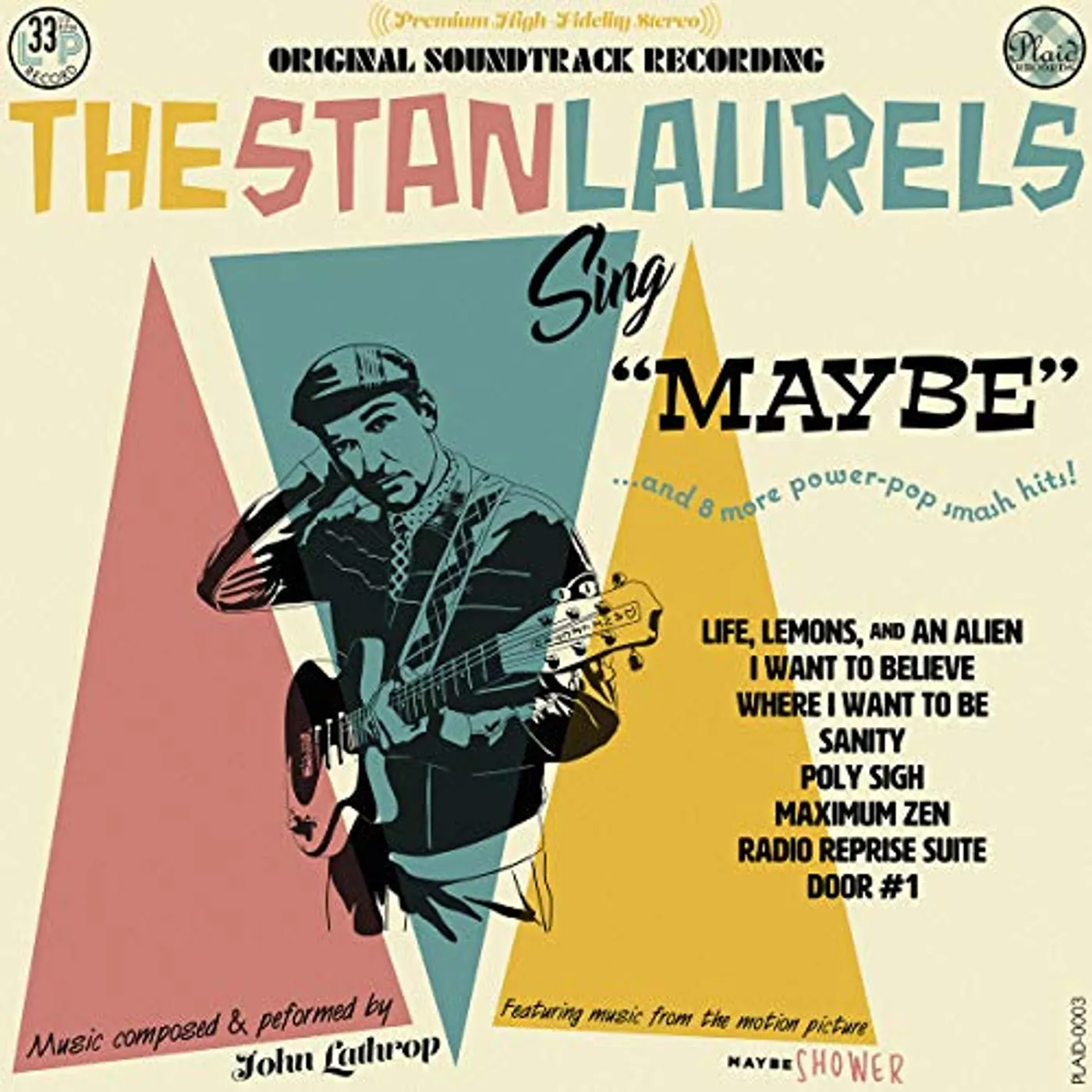 The Stan Laurels SING MAYBE: MAYBE SHOWER - Original Soundtrack Vinyl Record