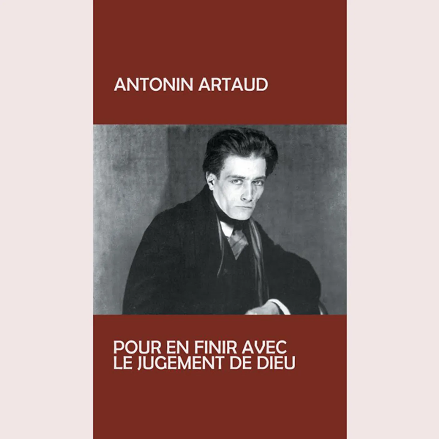 Antonin Artaud PUR EN FINIR AVEC LE JUGEMENT DE DIEU Vinyl Record