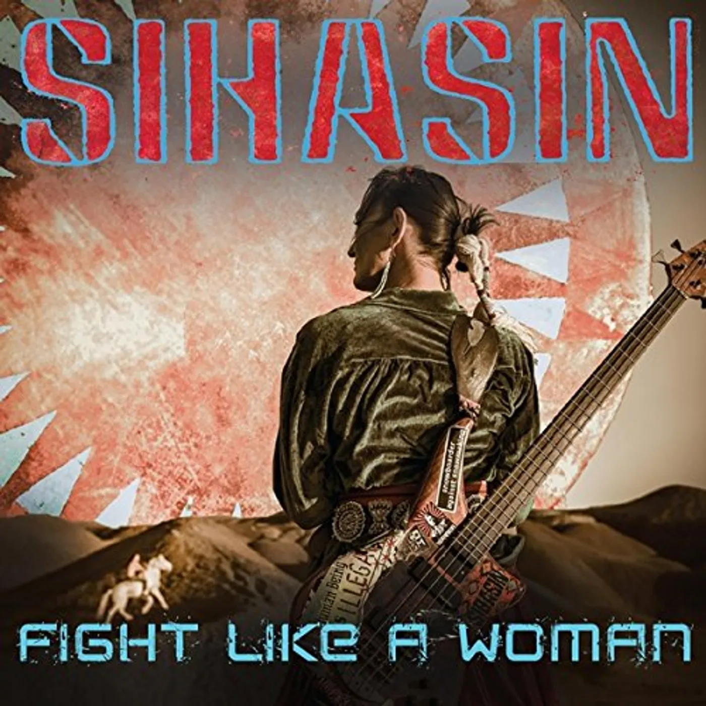 Sihasin FIGHT LIKE A WOMAN Vinyl Record