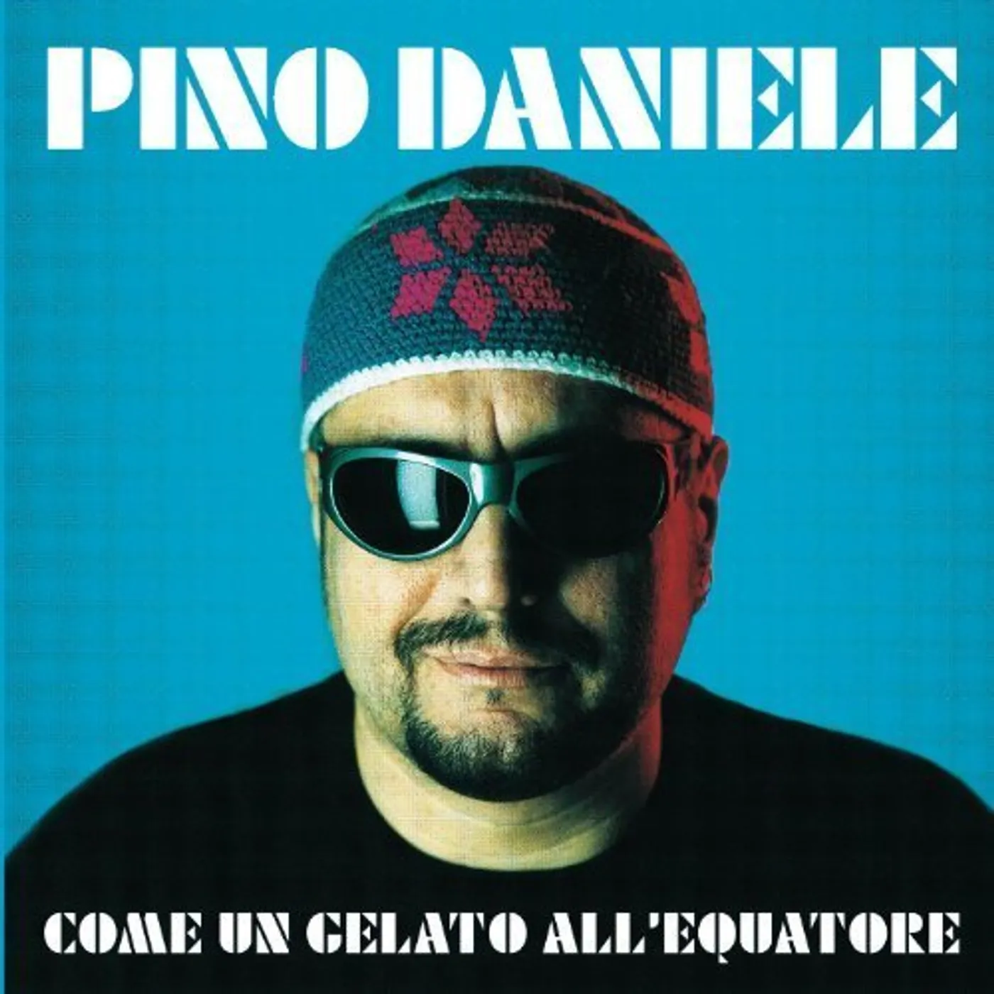 Pino Daniele COME UN GELATO ALL'EQUATORE Vinyl Record
