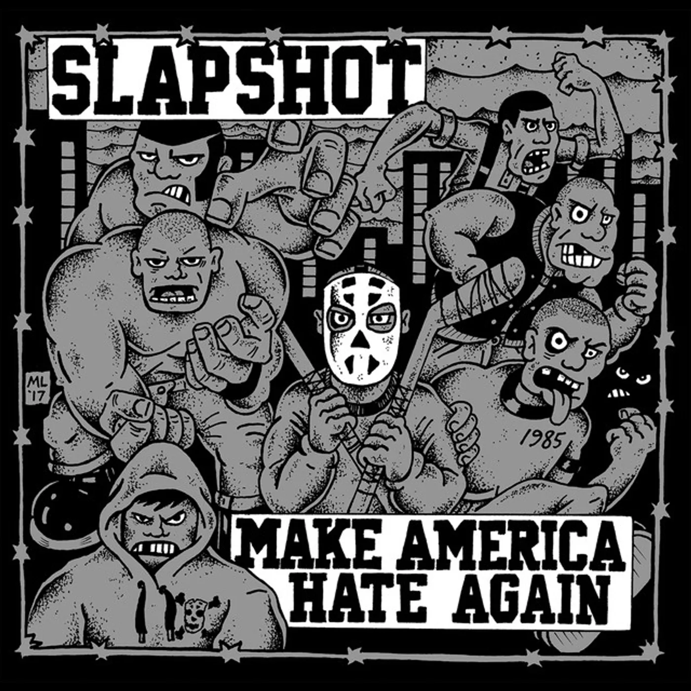 Slapshot Make America Hate Again Vinyl Record
