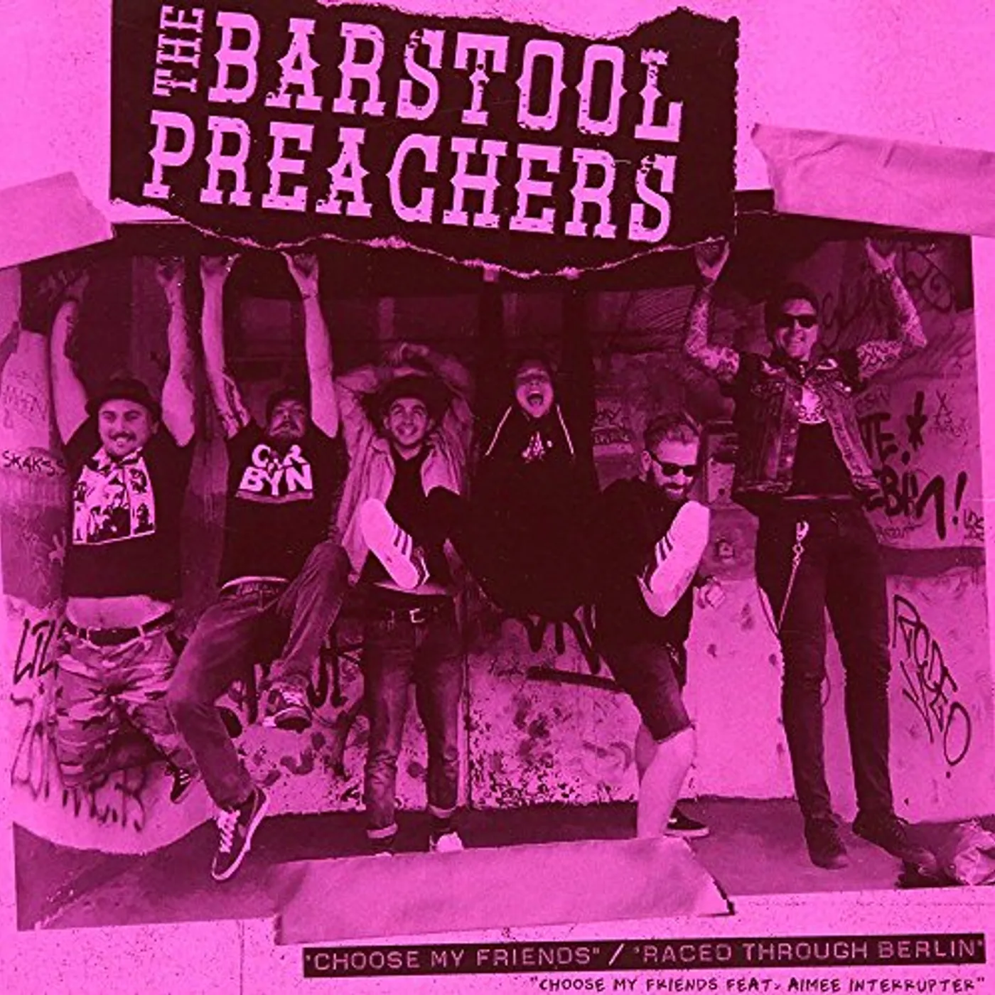The Bar Stool Preachers CHOOSE MY FRIENDS Vinyl Record