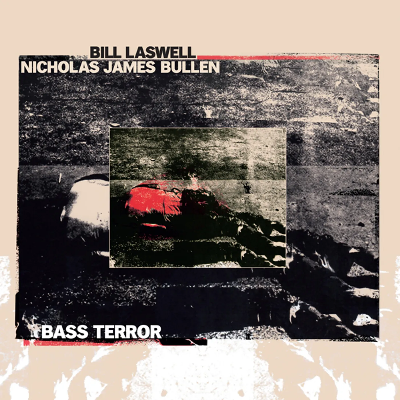 Bill Laswell / Nicholas Bullen James Bass Terror Vinyl Record