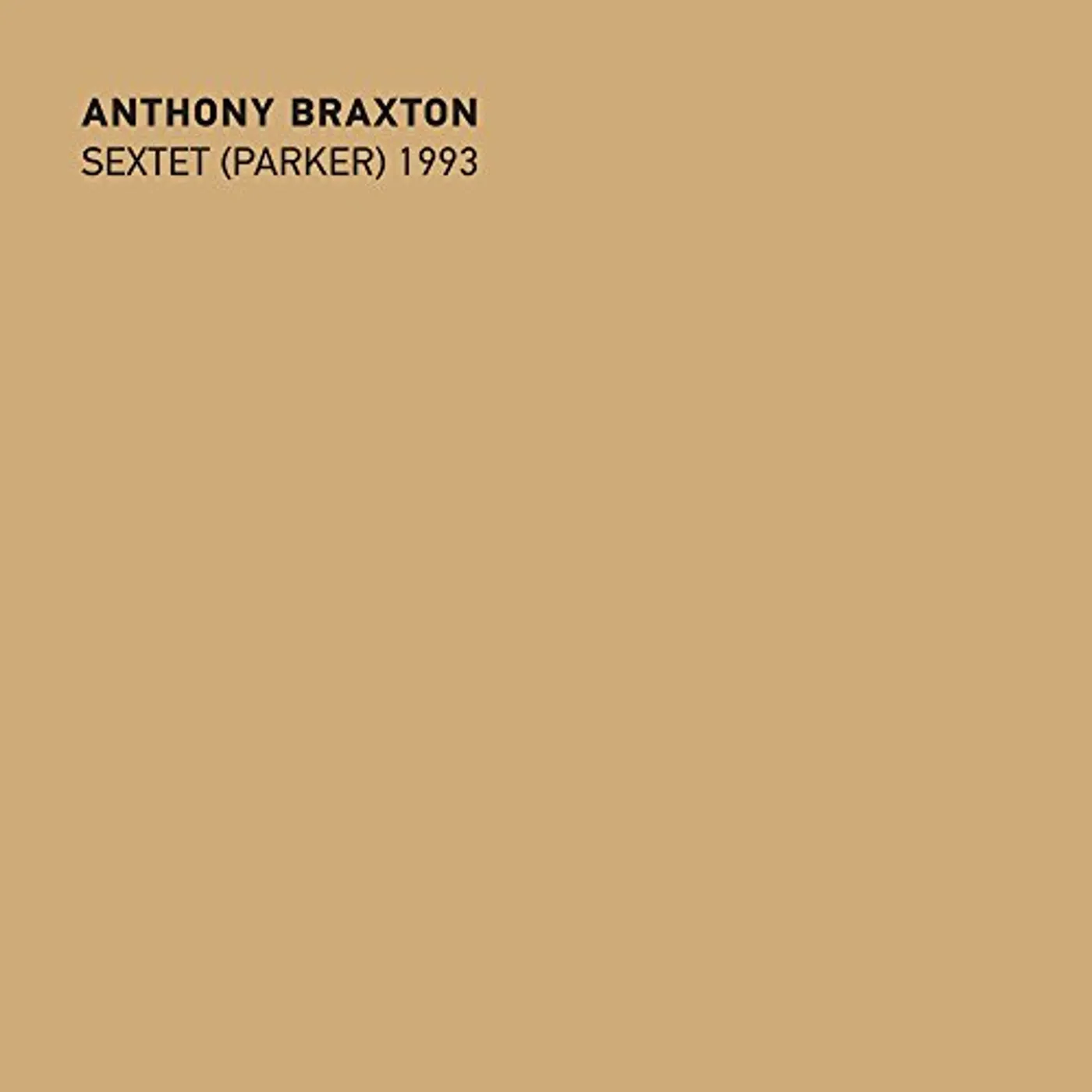 Anthony Braxton SEXTET (PARKER) 1993 CD