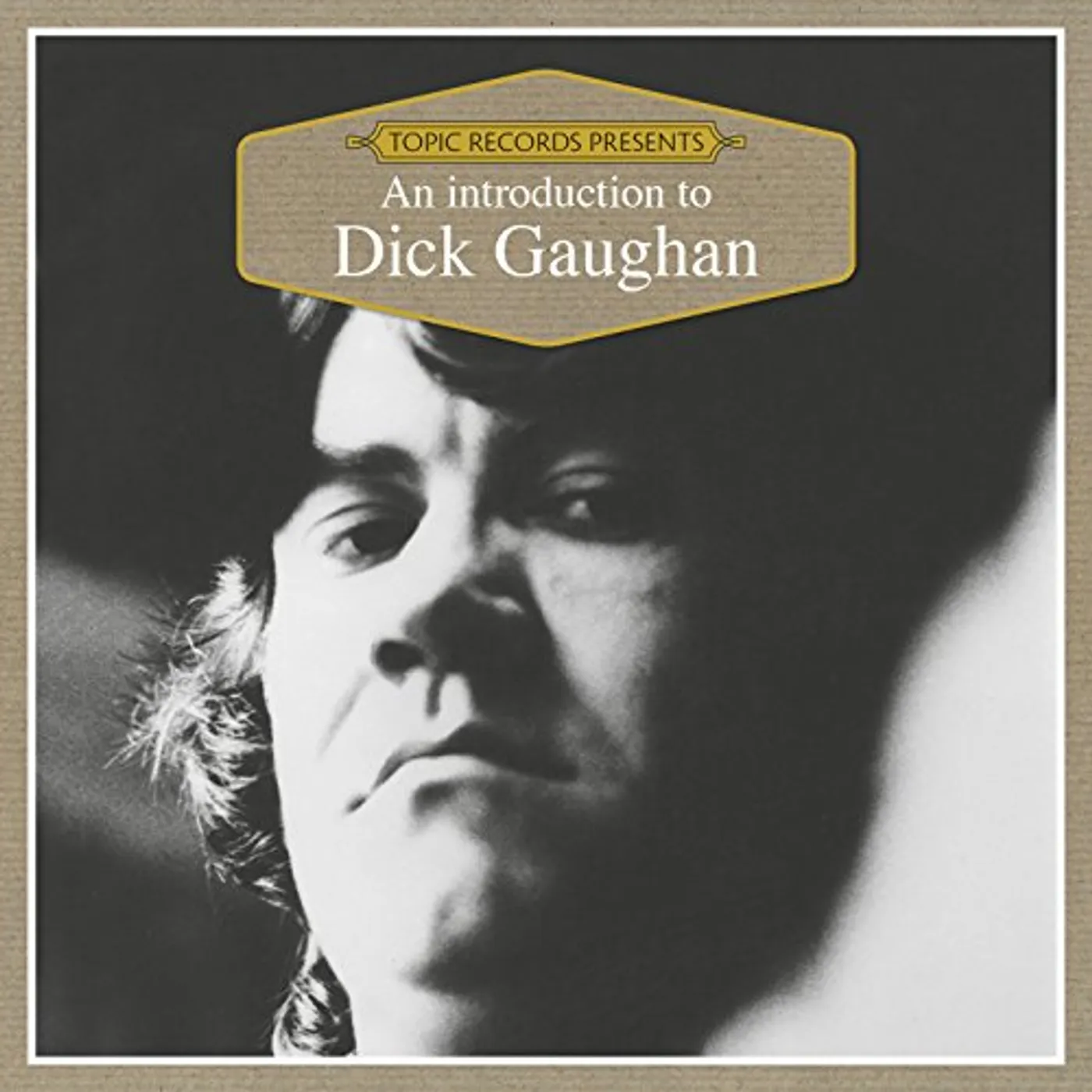 Dick Gaughan AN INTRODUCTION TO CD
