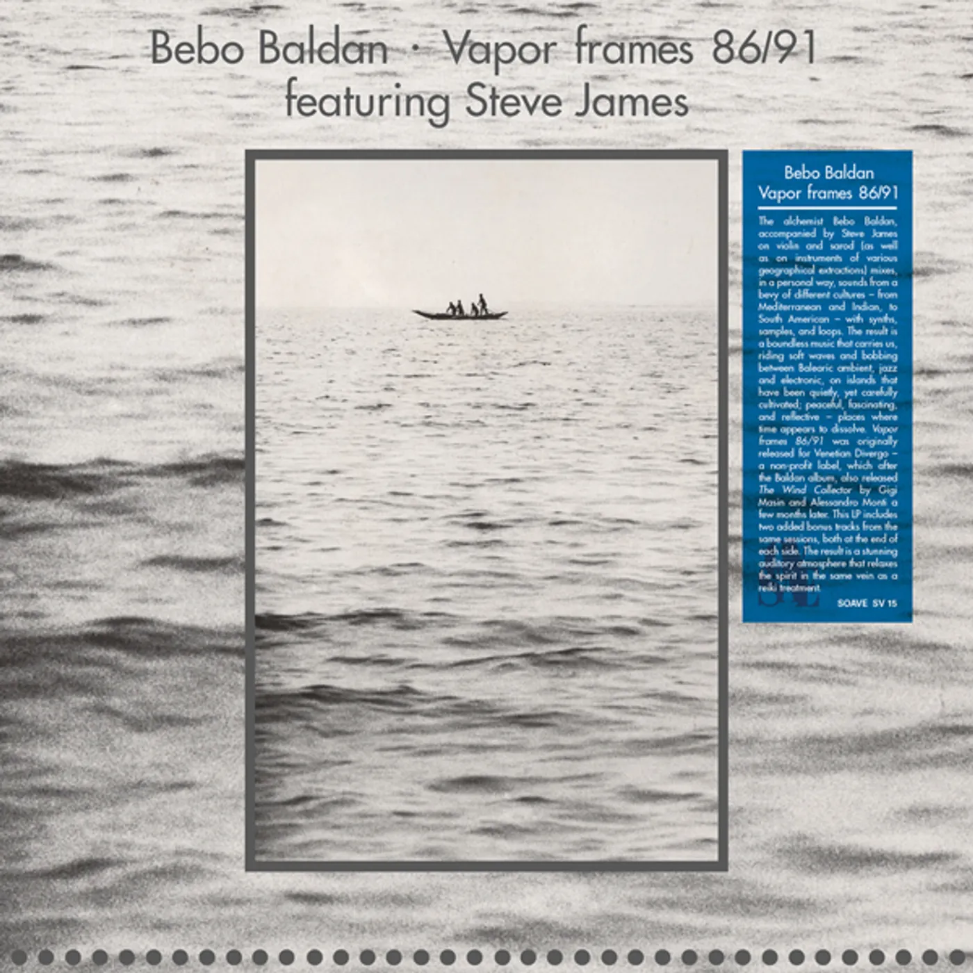 Bebo Baldan VAPOR FRAMES 86 / 91 Vinyl Record