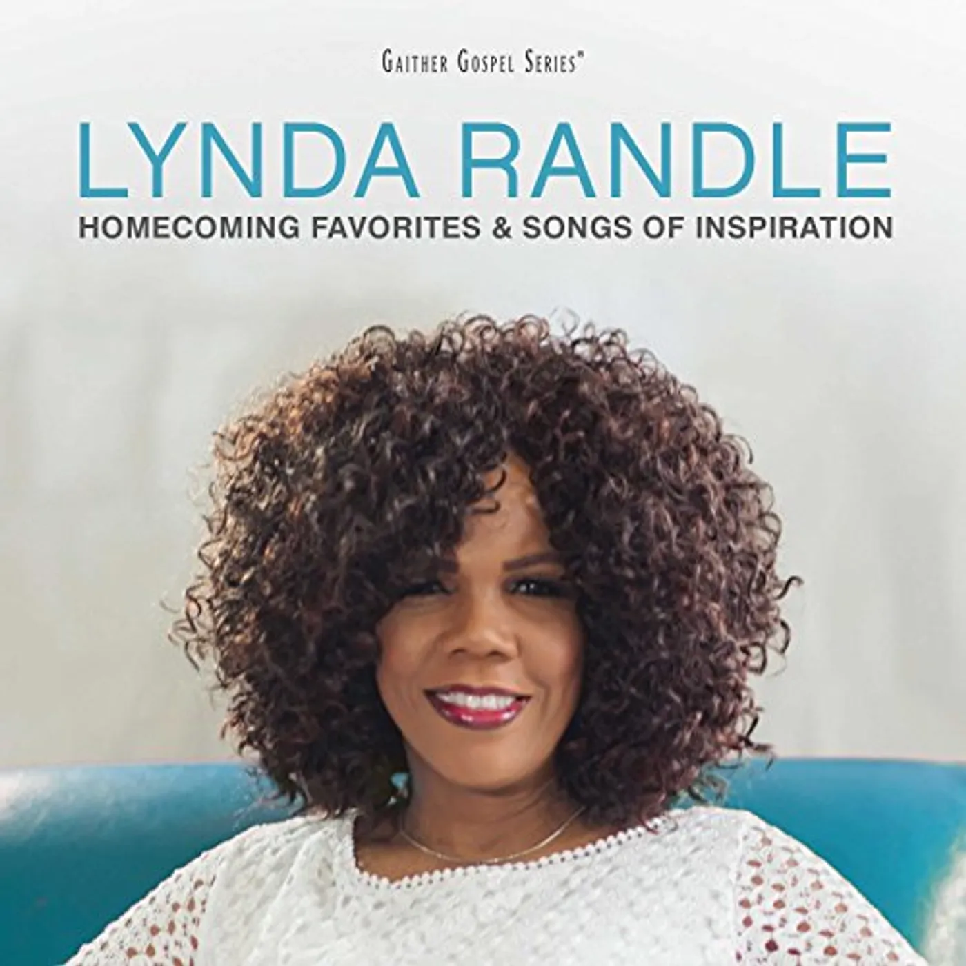 Lynda Randle HOMECOMING FAVORITES & SONGS OF INSPIRATION 1 CD