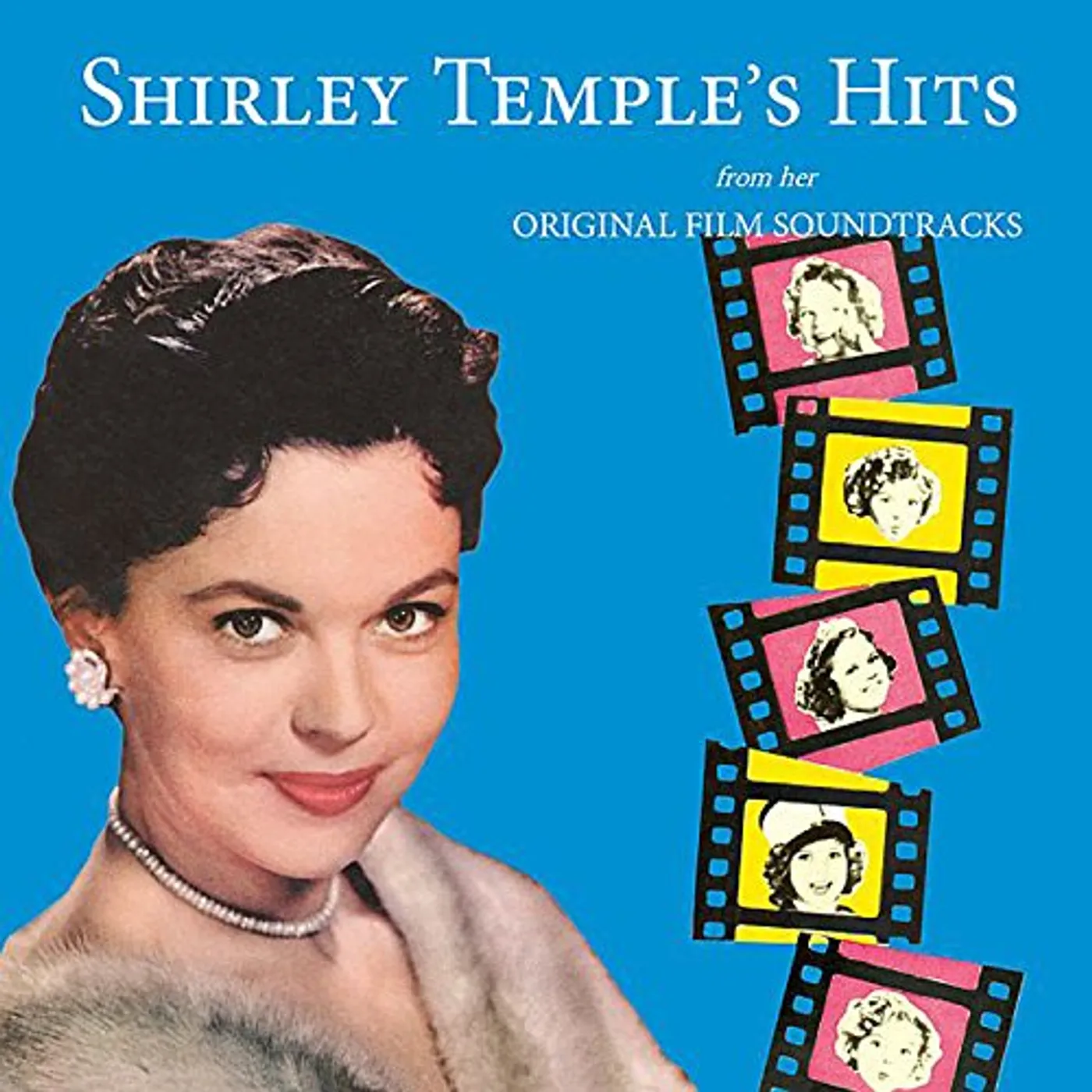 SHIRLEY TEMPLE'S HITS FROM HER ORIGINAL FILM CD