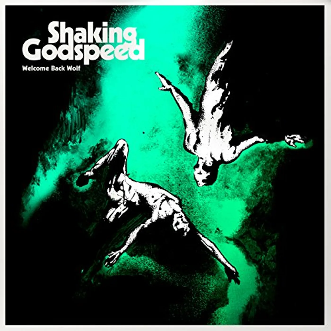 Shaking Godspeed Welcome Back Wolf Vinyl Record