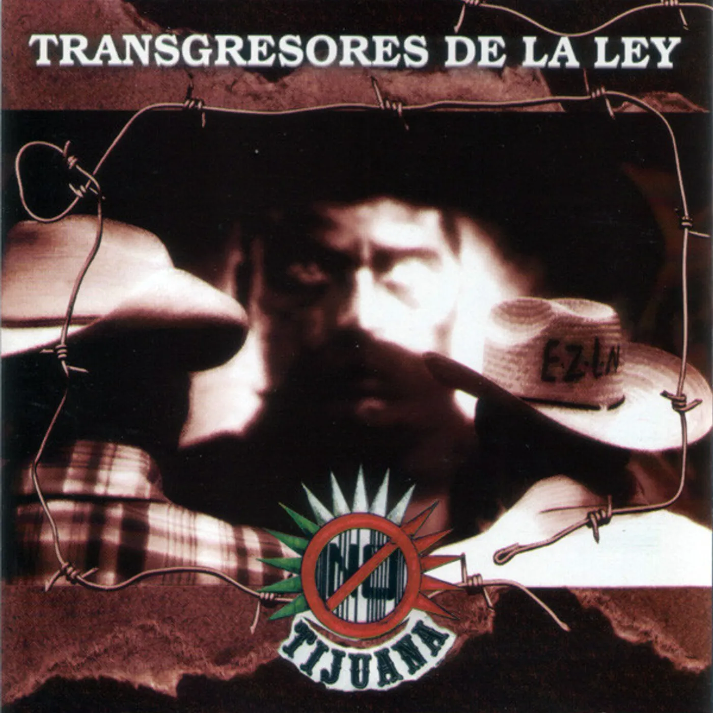 Tijuana No! TRANSGRESORES DE LA LEY Vinyl Record