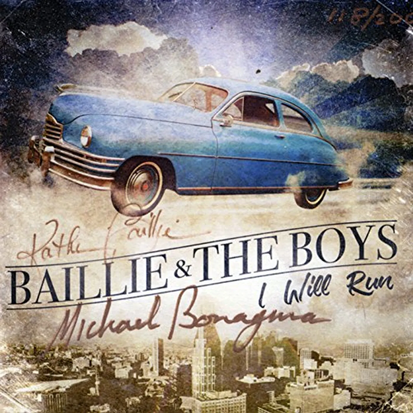 Baillie & The Boys I WILL RUN CD
