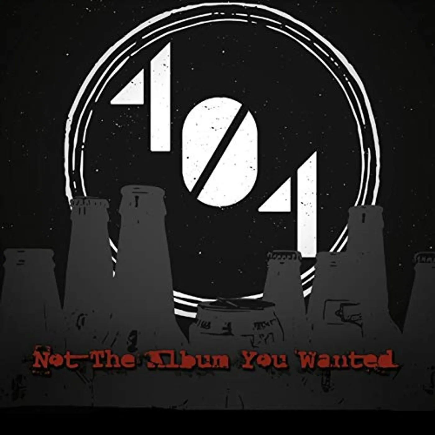 404 NOT THE ALBUM YOU WANTED CD