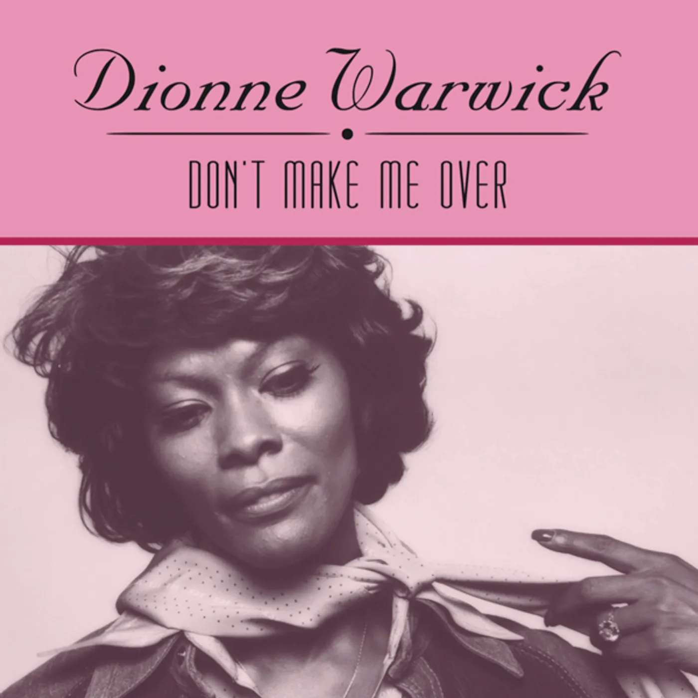 Dionne Warwick DON'T MAKE ME OVER Vinyl Record