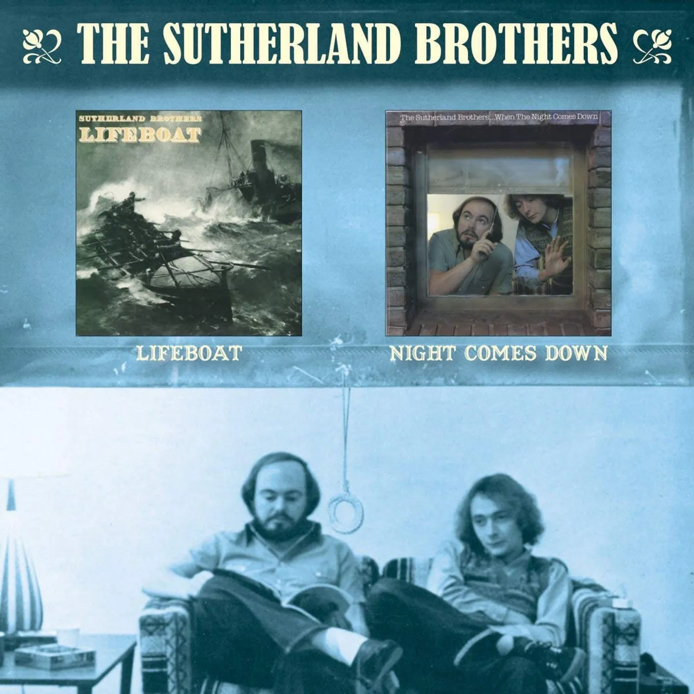 The Sutherland Brothers LIFEBOAT / NIGHT COMES DOWN CD