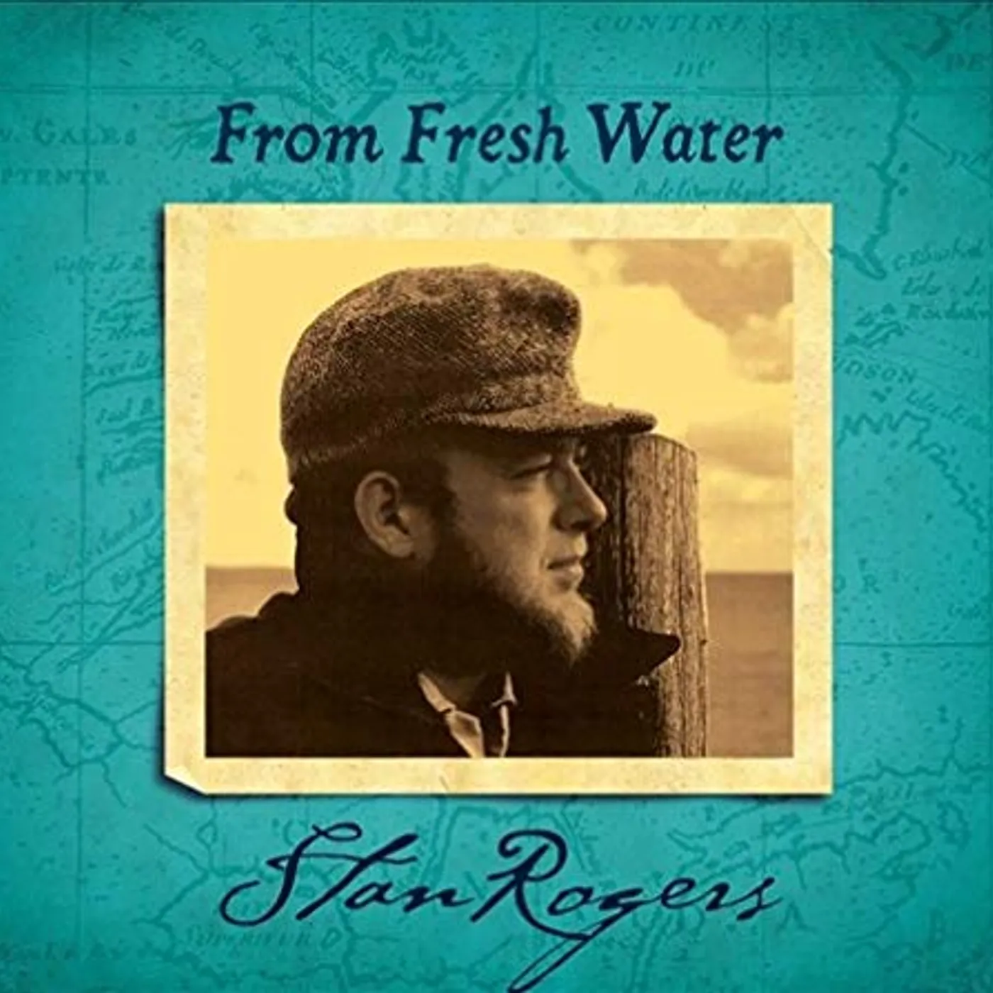 Stan Rogers From Fresh Water Vinyl Record
