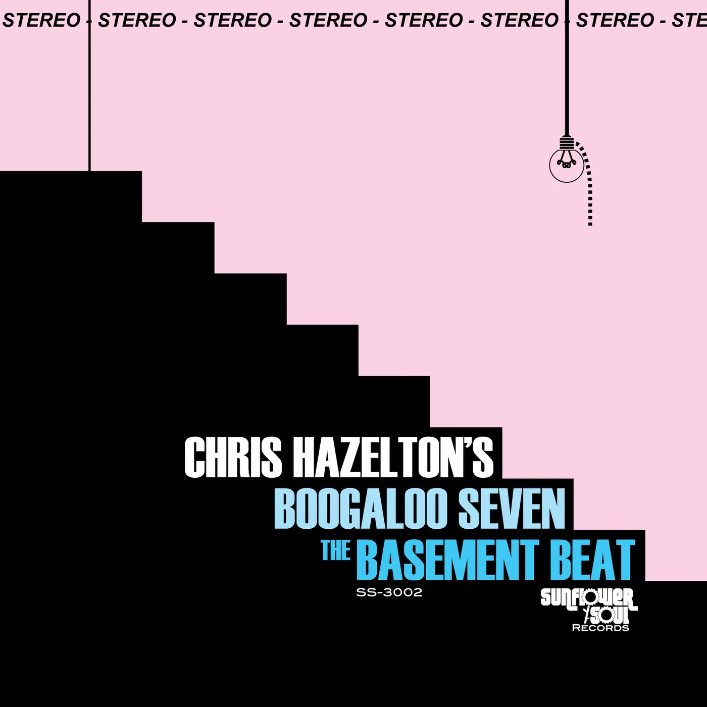 Chris Hazelton's Boogaloo 7 THE BASEMENT BEAT CD