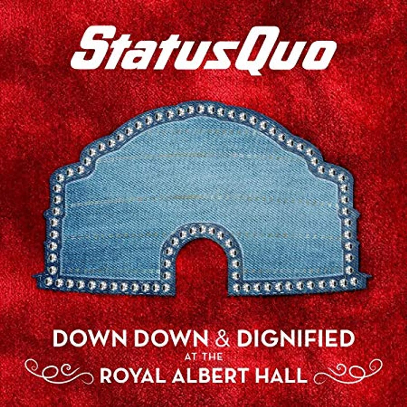 Status Quo DOWN DOWN & DIGNIFIED Vinyl Record