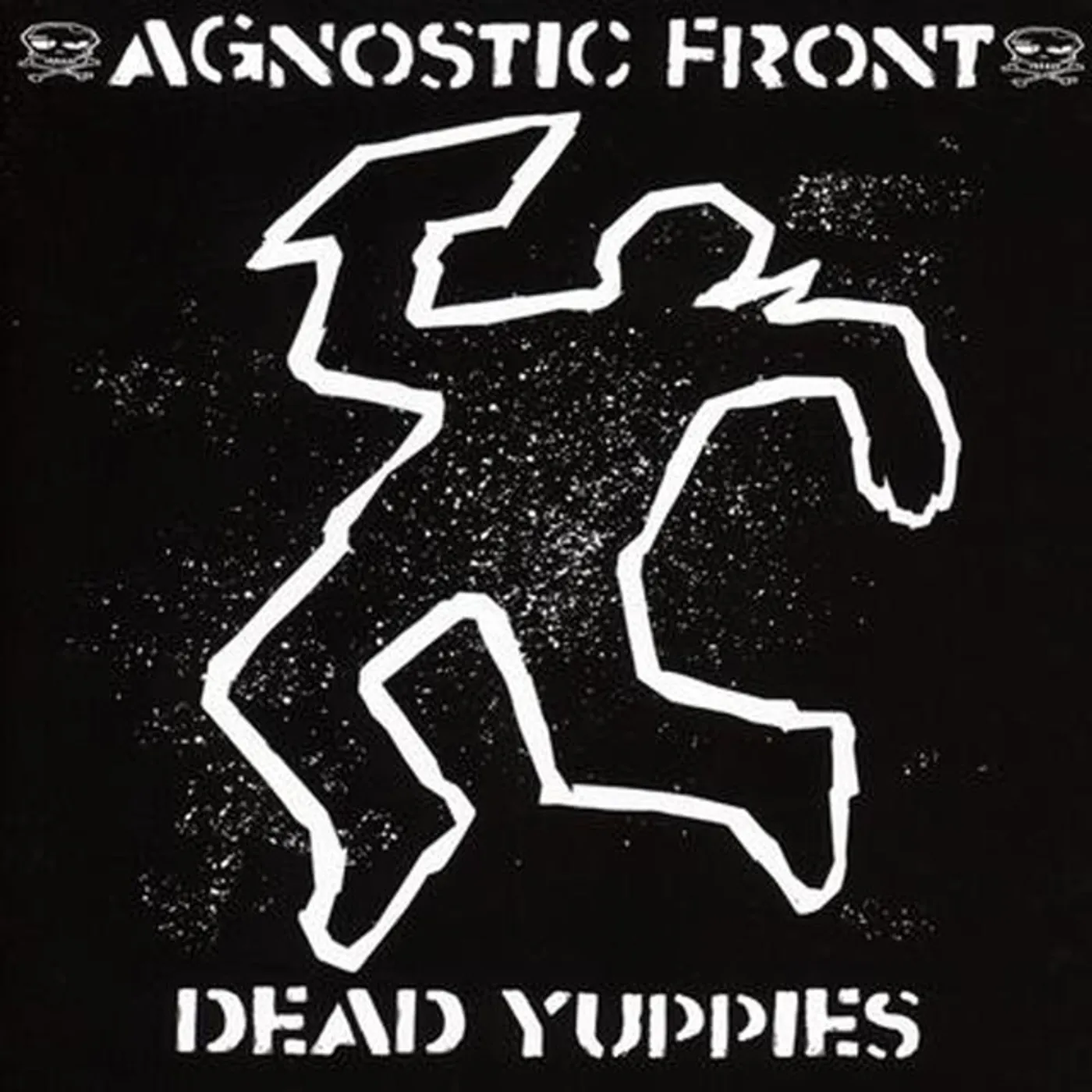 Agnostic Front Dead Yuppies Vinyl Record