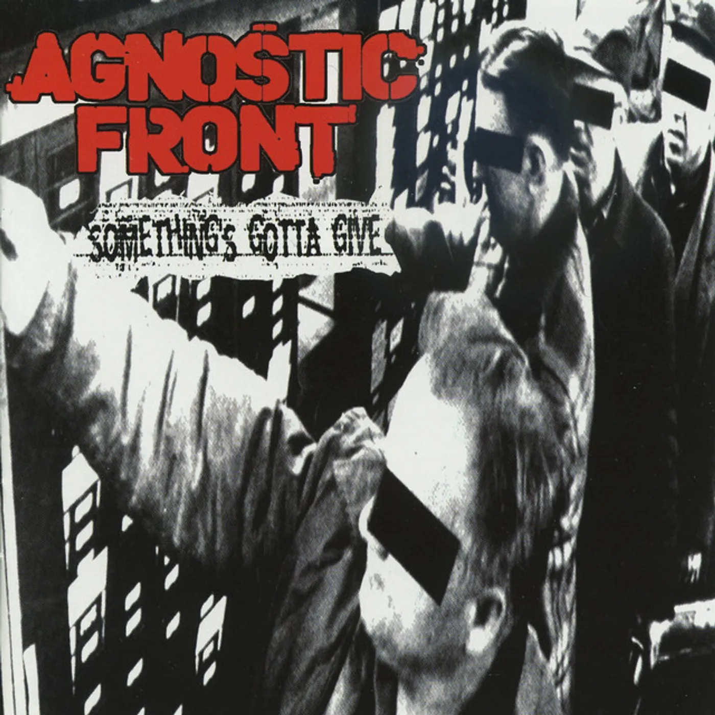 Agnostic Front Something's Gotta Give Vinyl Record